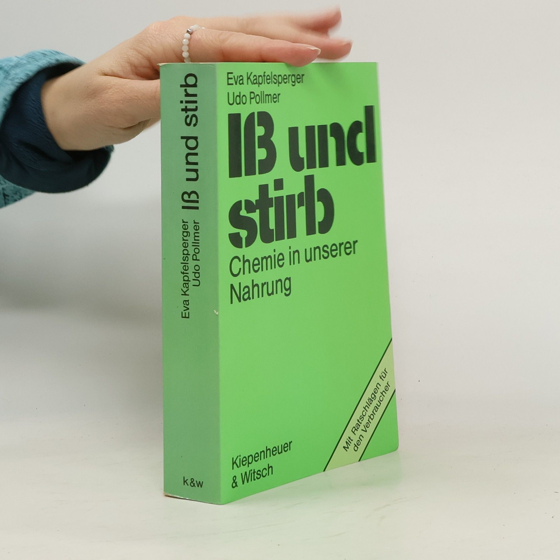 Eva Kapfelsperger Iss und stirb