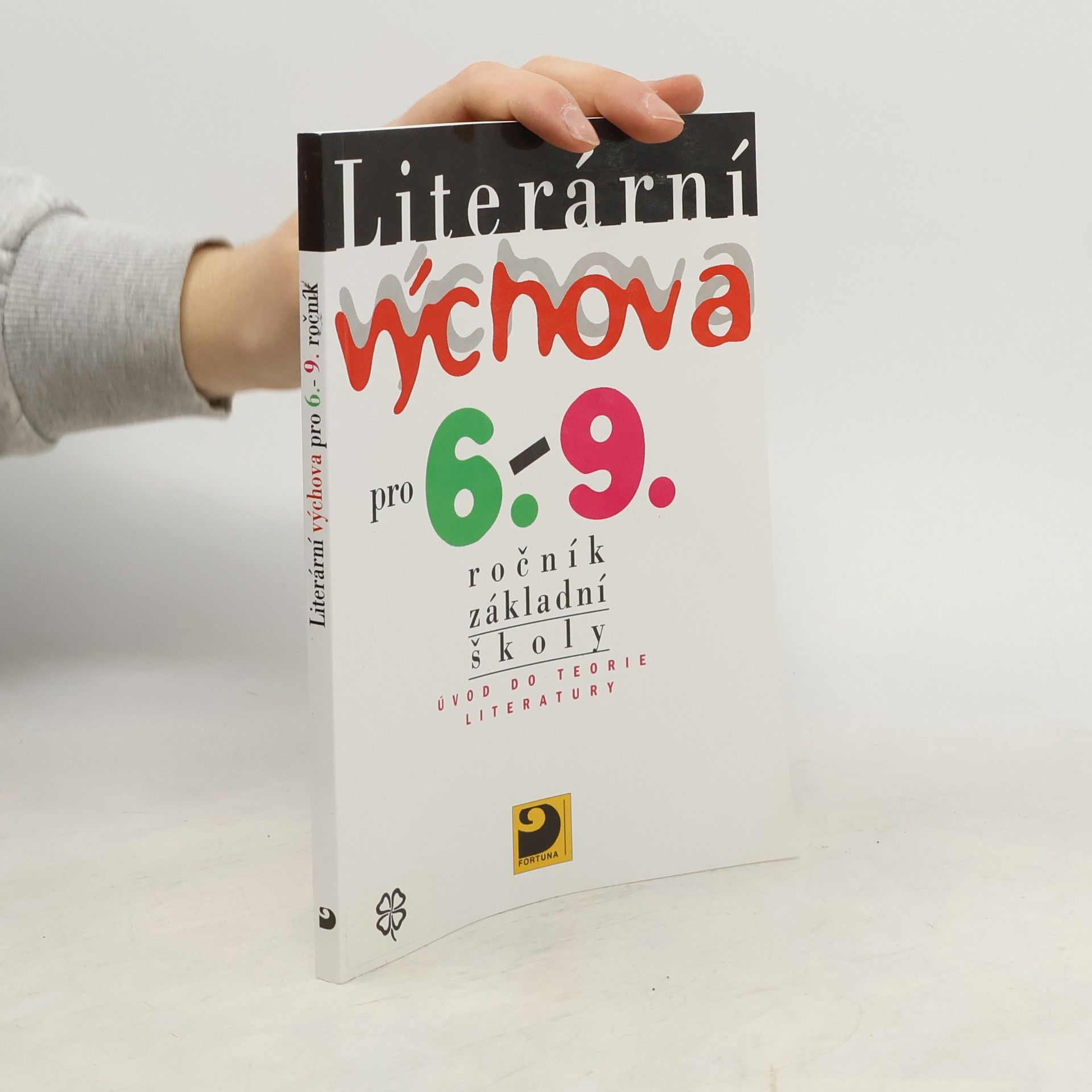 Jaromír Adlt Literární výchova pro 6. - 9. ročník základní školy