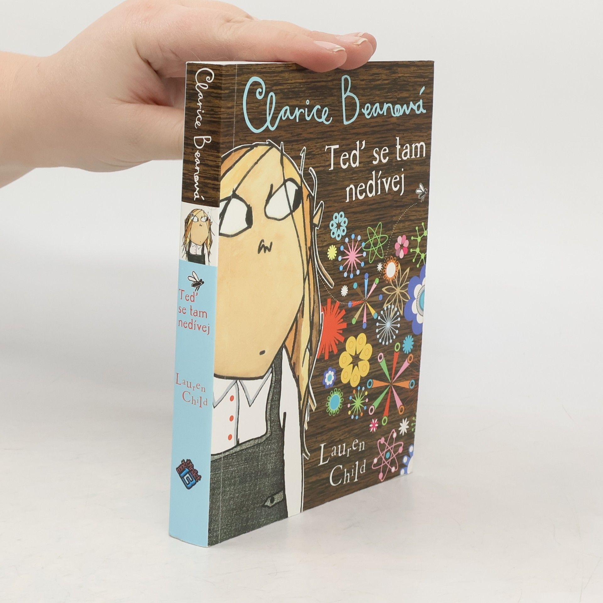 Lauren Child Clarice Beanová, teď se tam nedívej