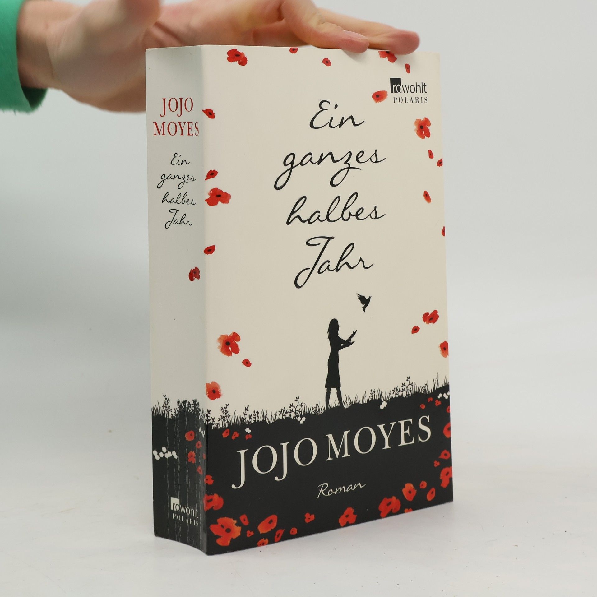Jojo Moyes Ein ganzes halbes Jahr