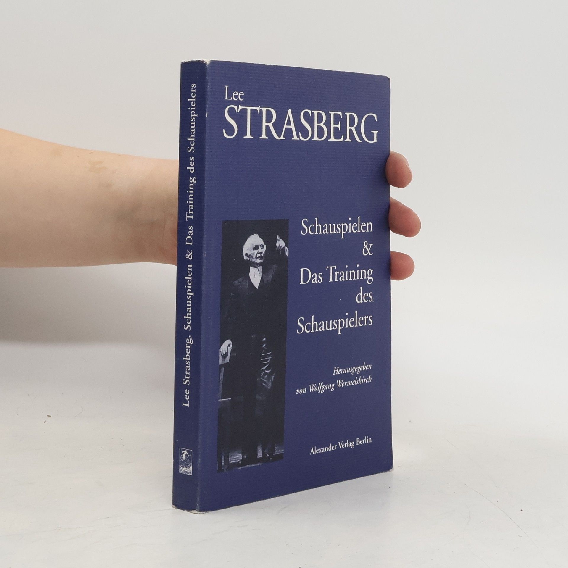 Schauspielen und das Training des Schauspielers