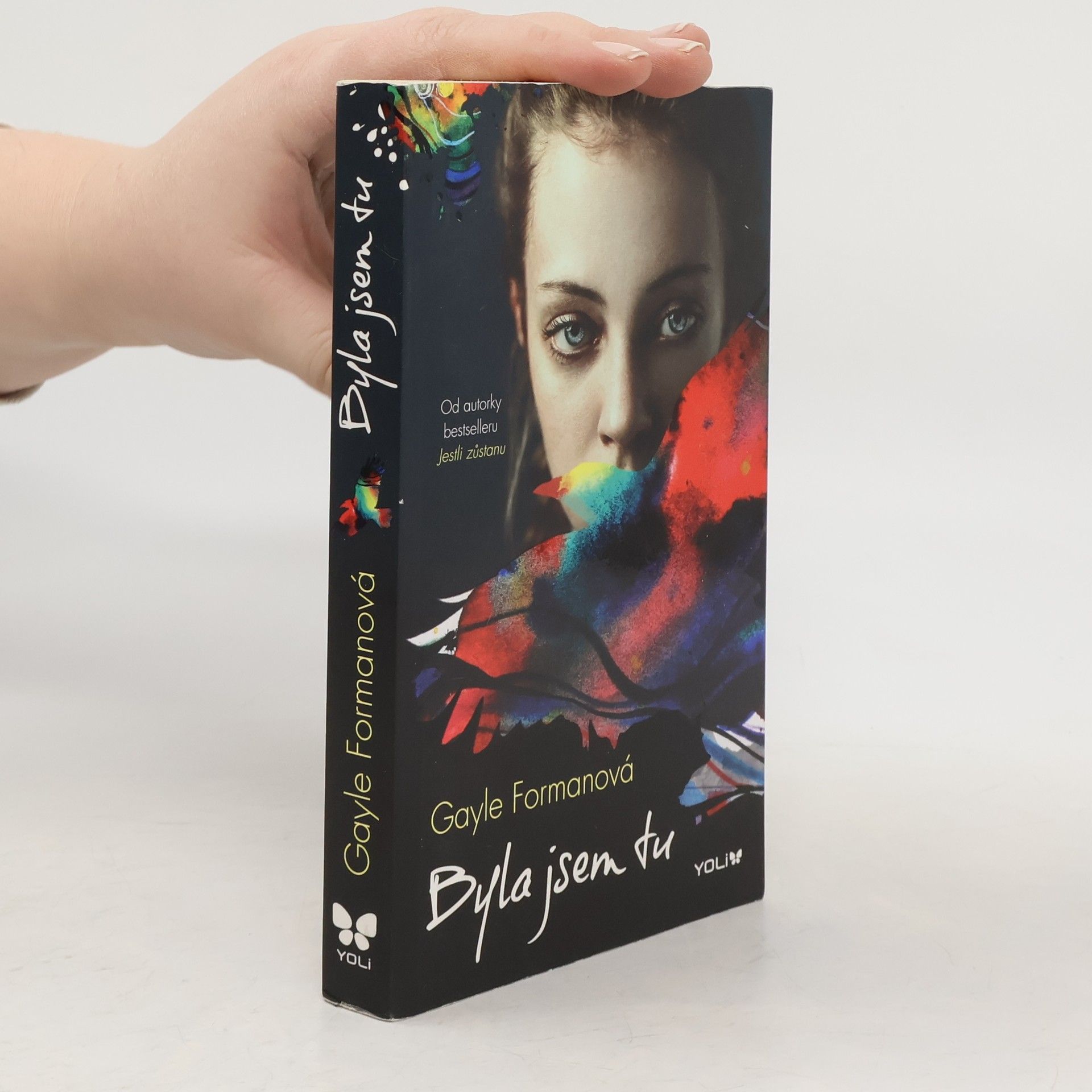 Gayle Forman Byla jsem tu