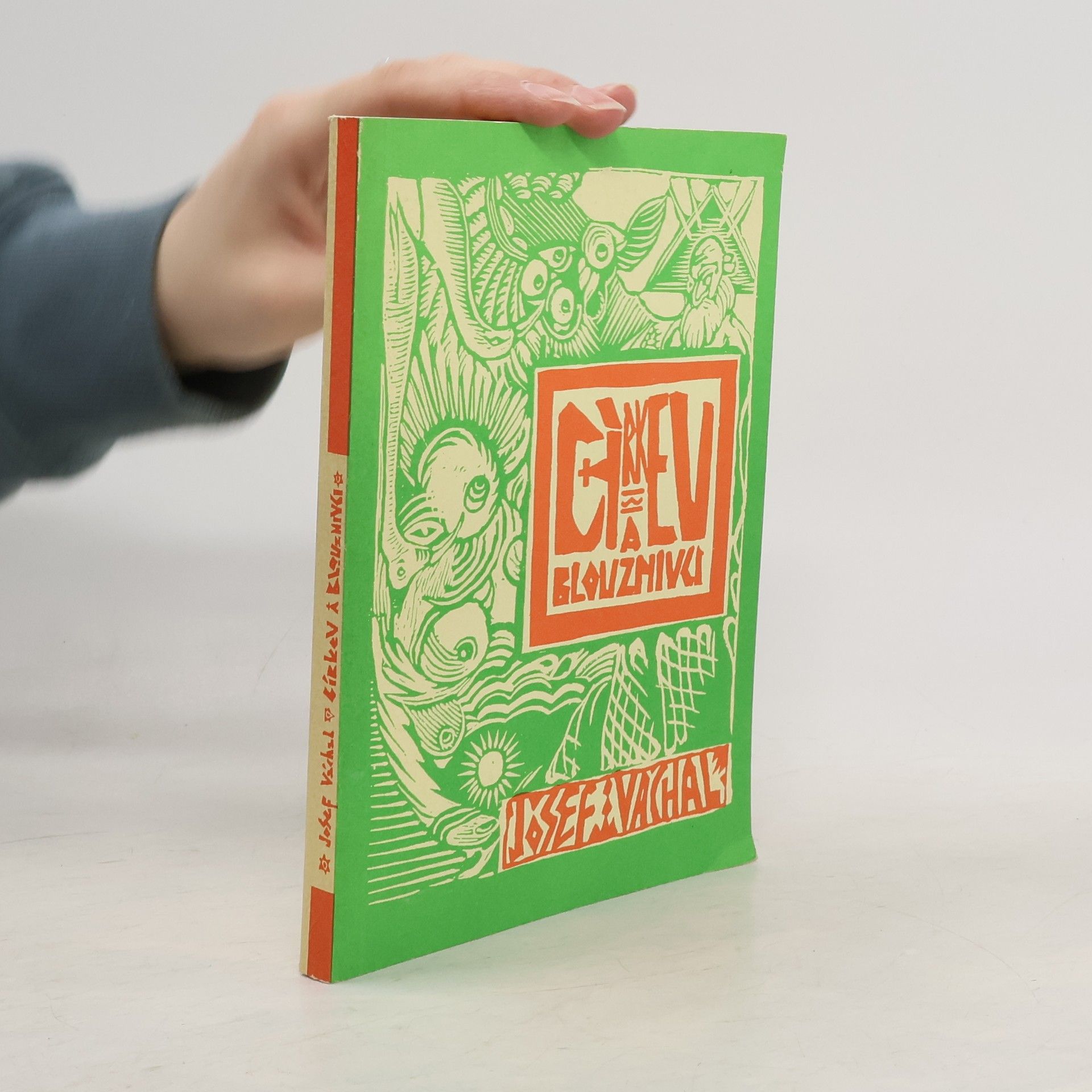 Josef Váchal Církev a blouznivci