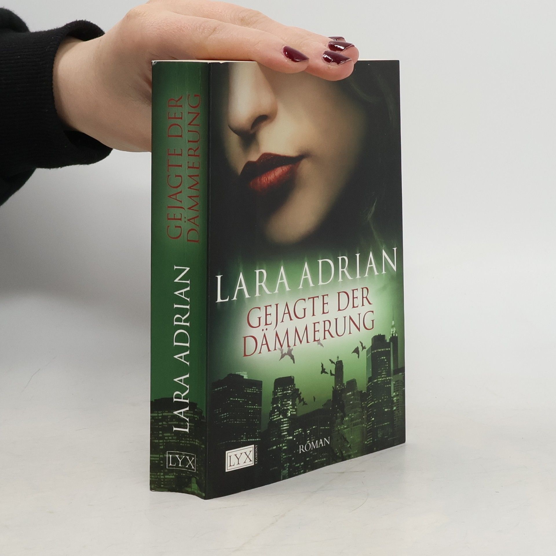 Lara Adrian Gejagte der Dämmerung