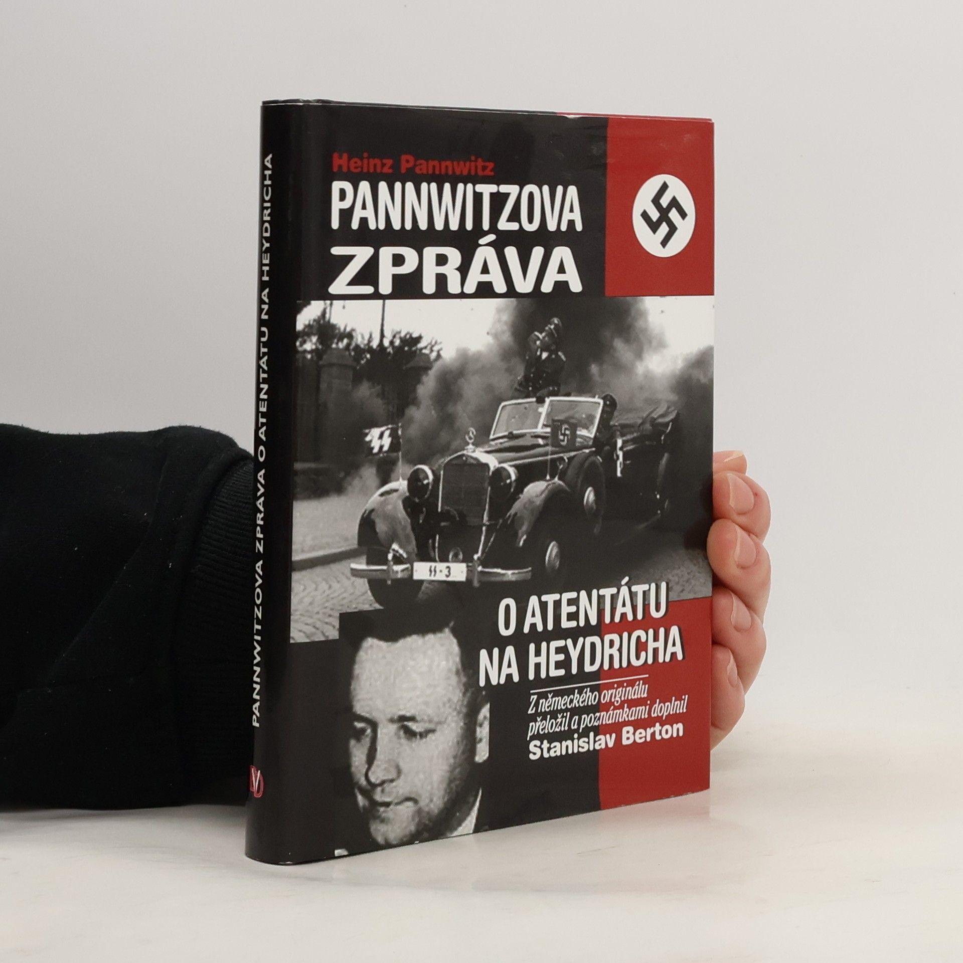 Heinz Pannwitz Pannwitzova zpráva o atentátu na Heydricha