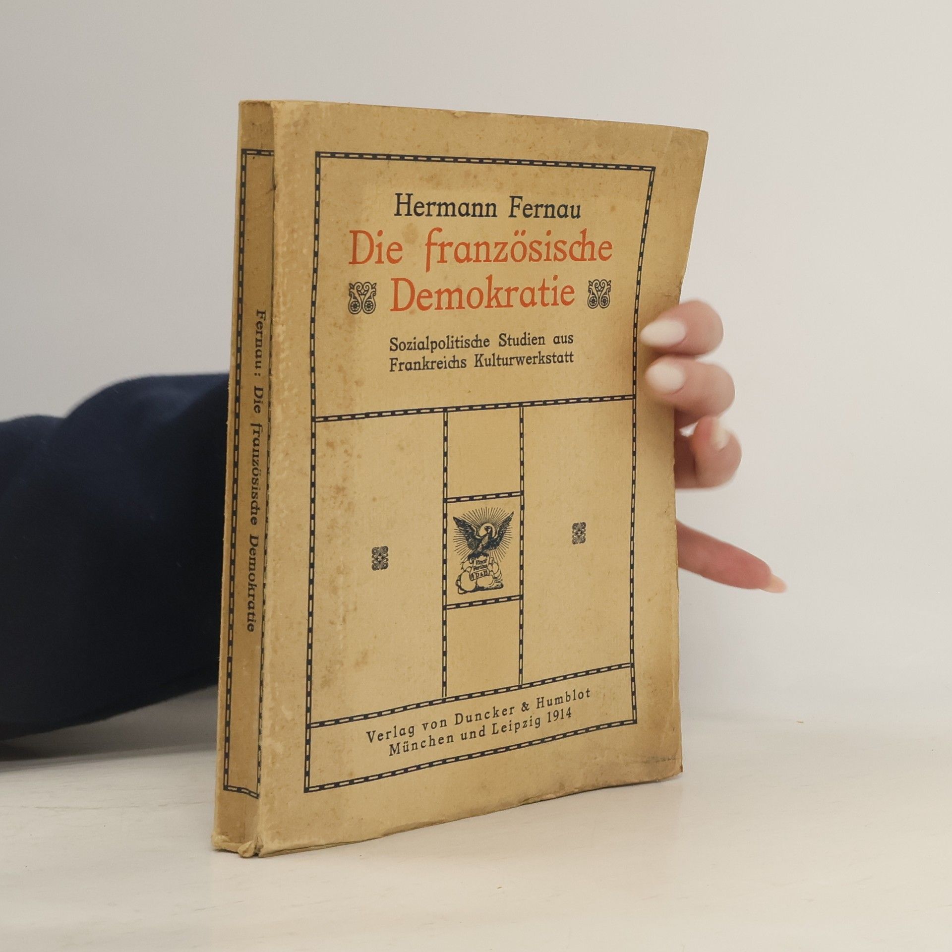 Hermann Fernau Die Französische Demokratie