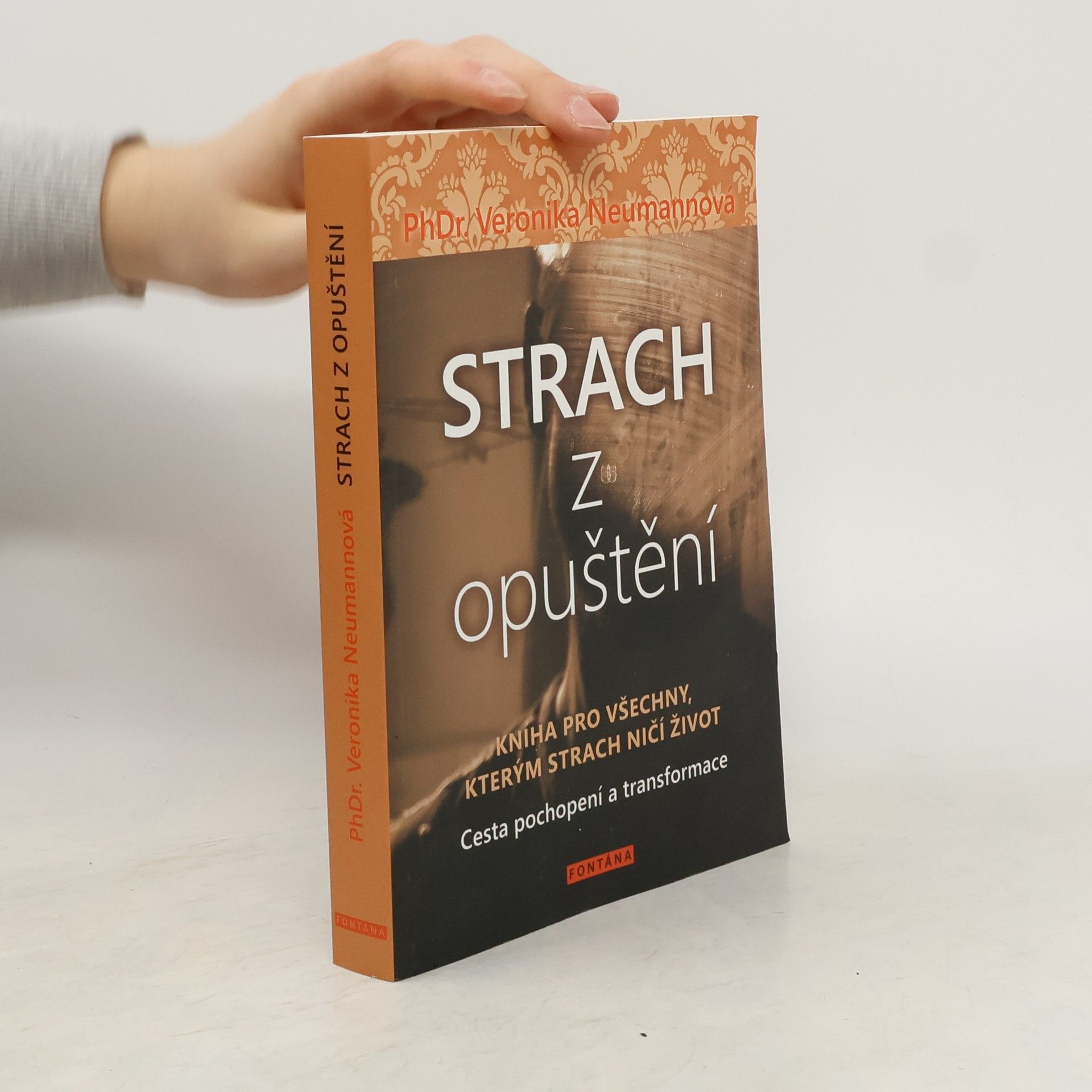 Veronika Neumannová Strach z opuštění