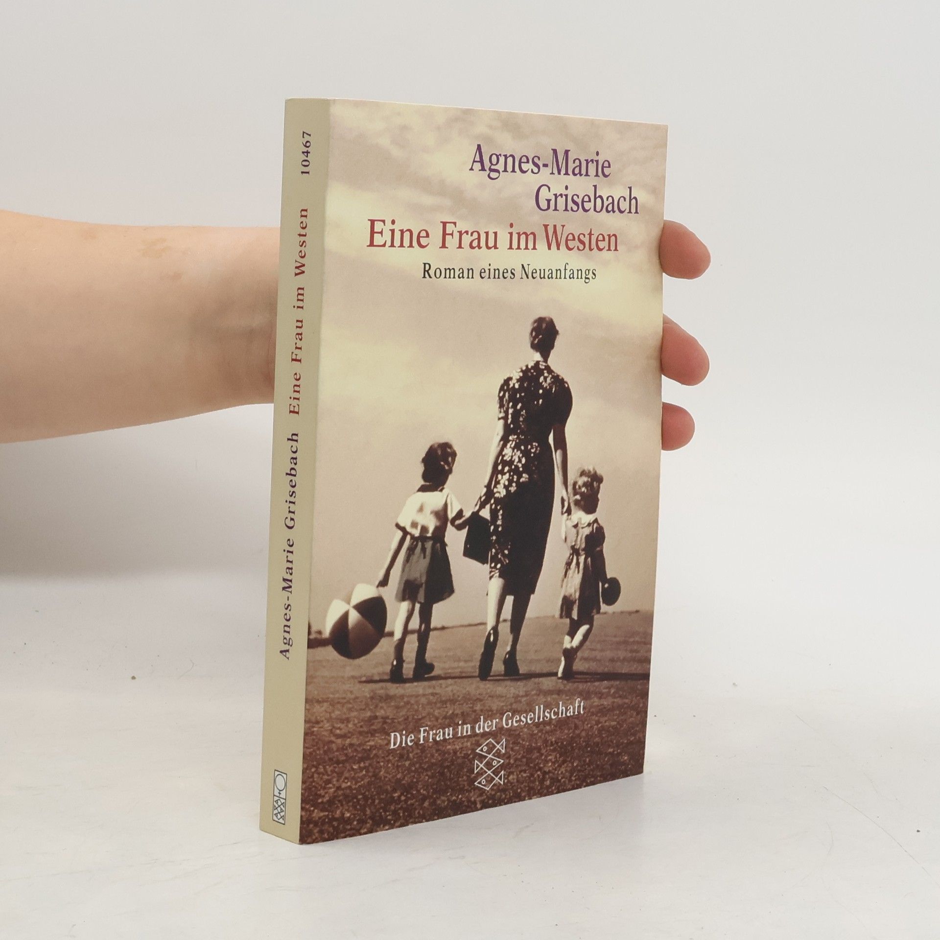 Agnes-Marie Grisebach Eine Frau im Westen