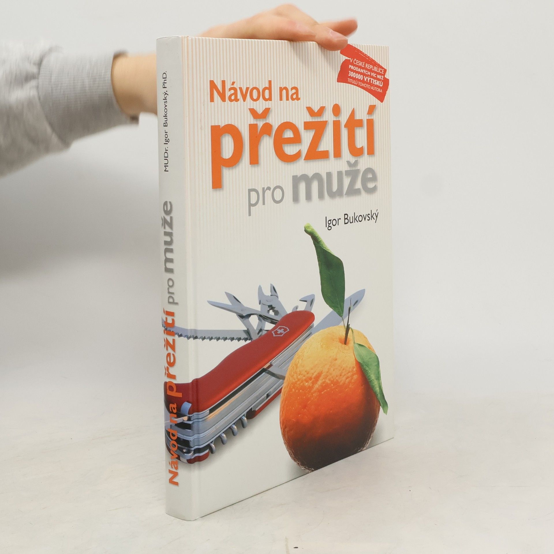 Igor Bukovský Návod na přežití pro muže