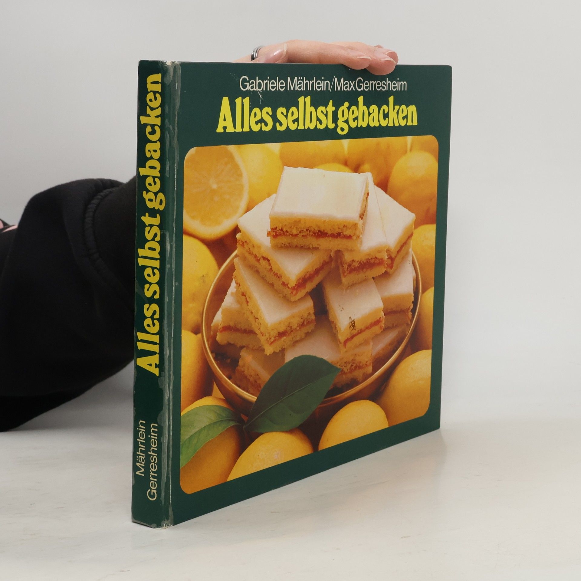 Gabriele Mährlein Alles selbst gebacken