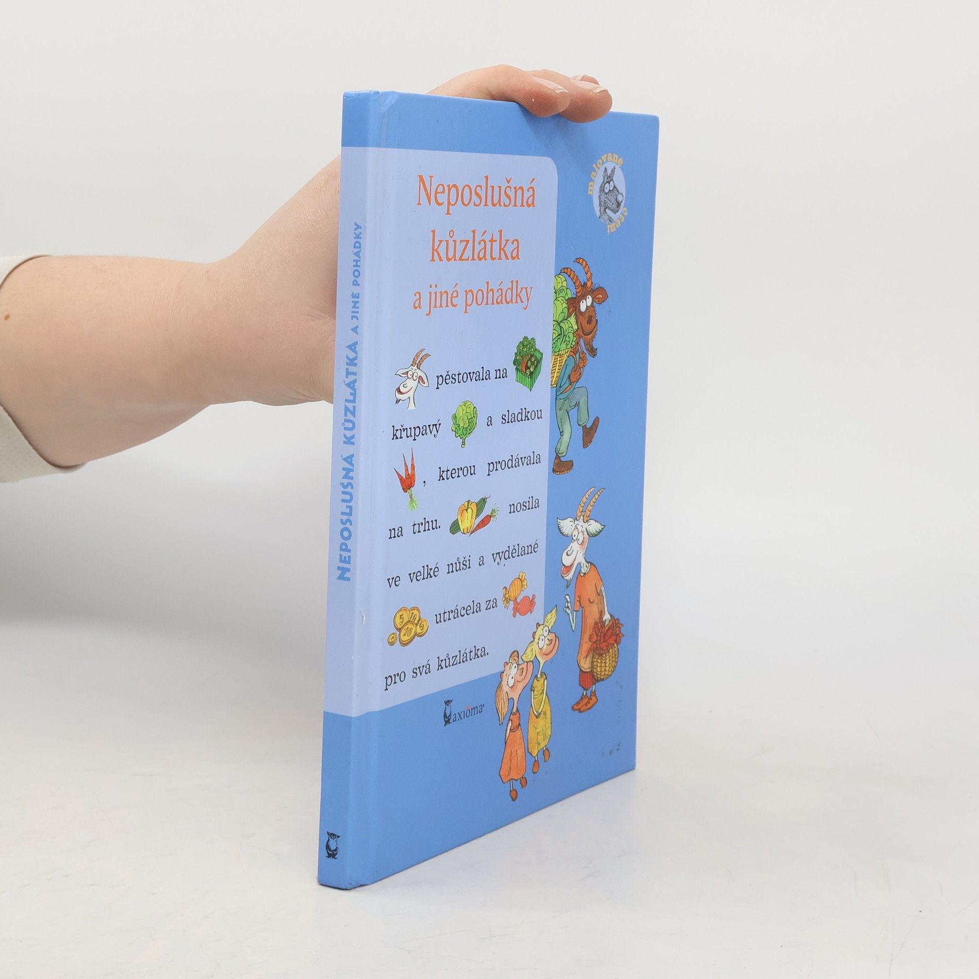 Neposlušná kůzlátka a jiné pohádky