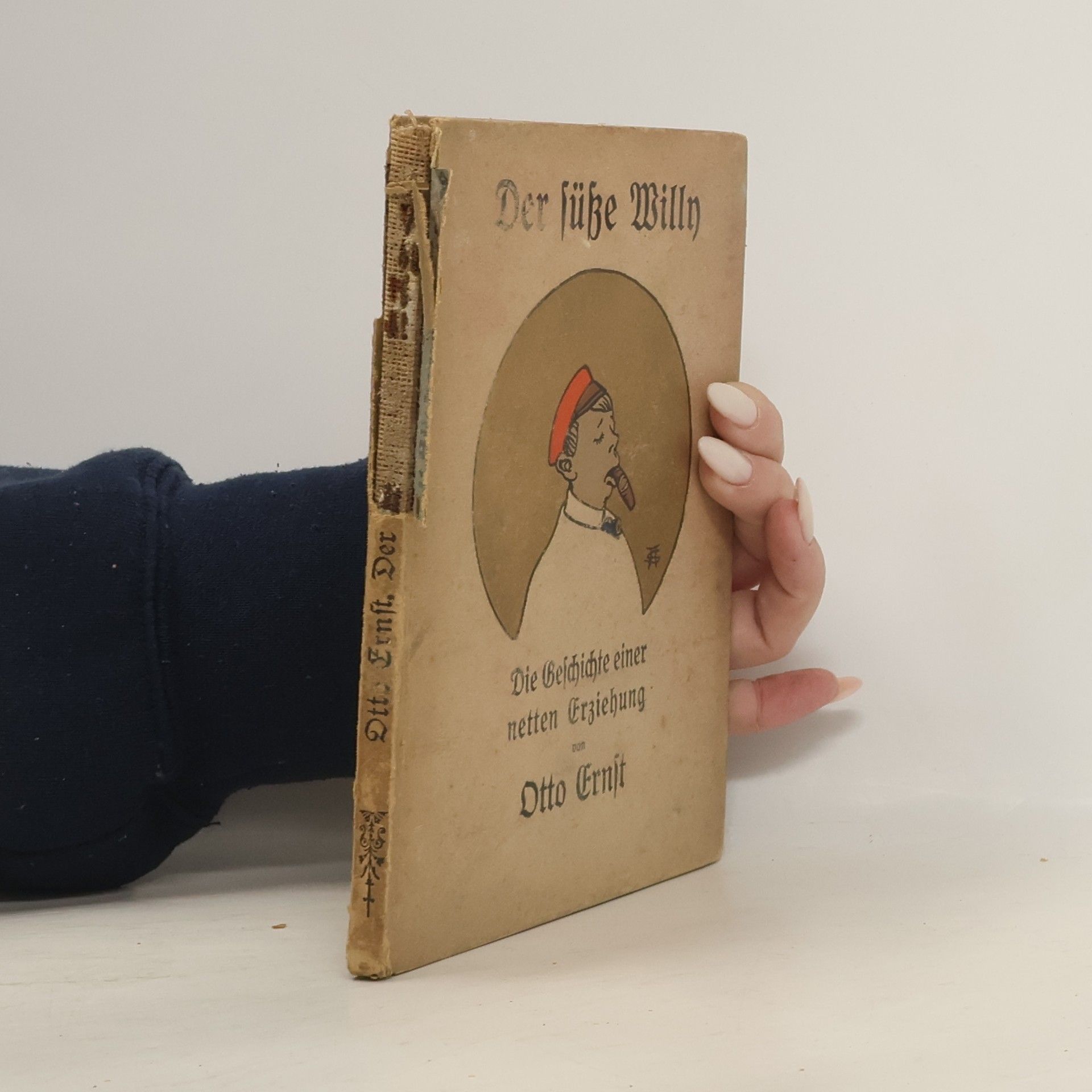 Otto Ernst Der süße Willy; oder, Die Geschichte einer netten Erziehung