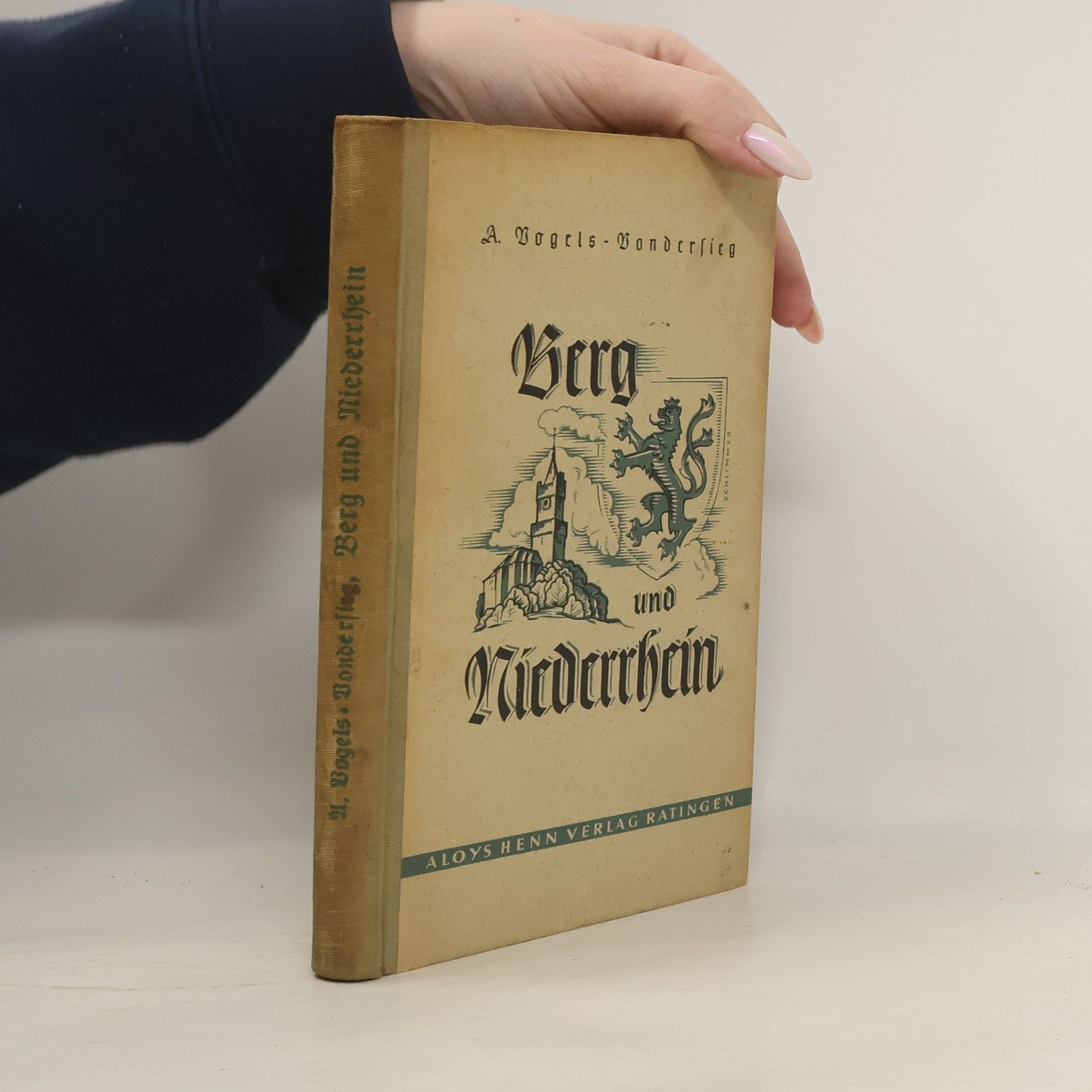 Aloys Vogels-Vondersieg Berg und Niederrhein