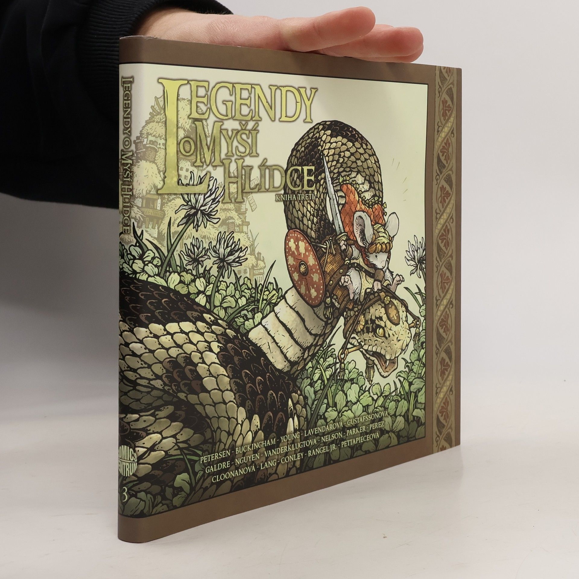 Jan Kantůrek Legendy o Myší hlídce. Kniha třetí