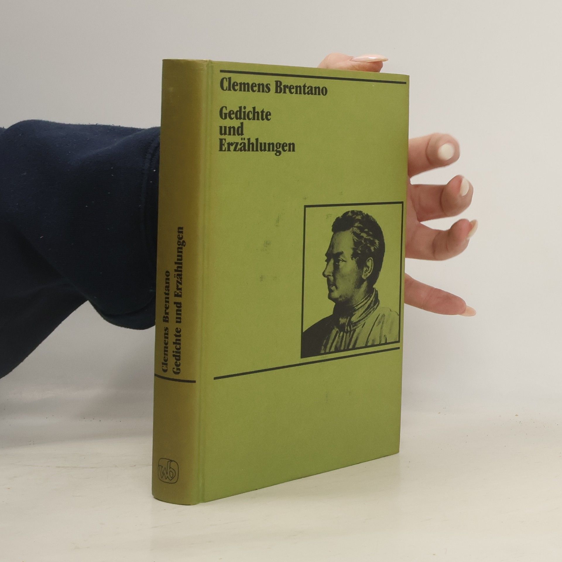 Clemens Brentano Gedichte und Erzählungen