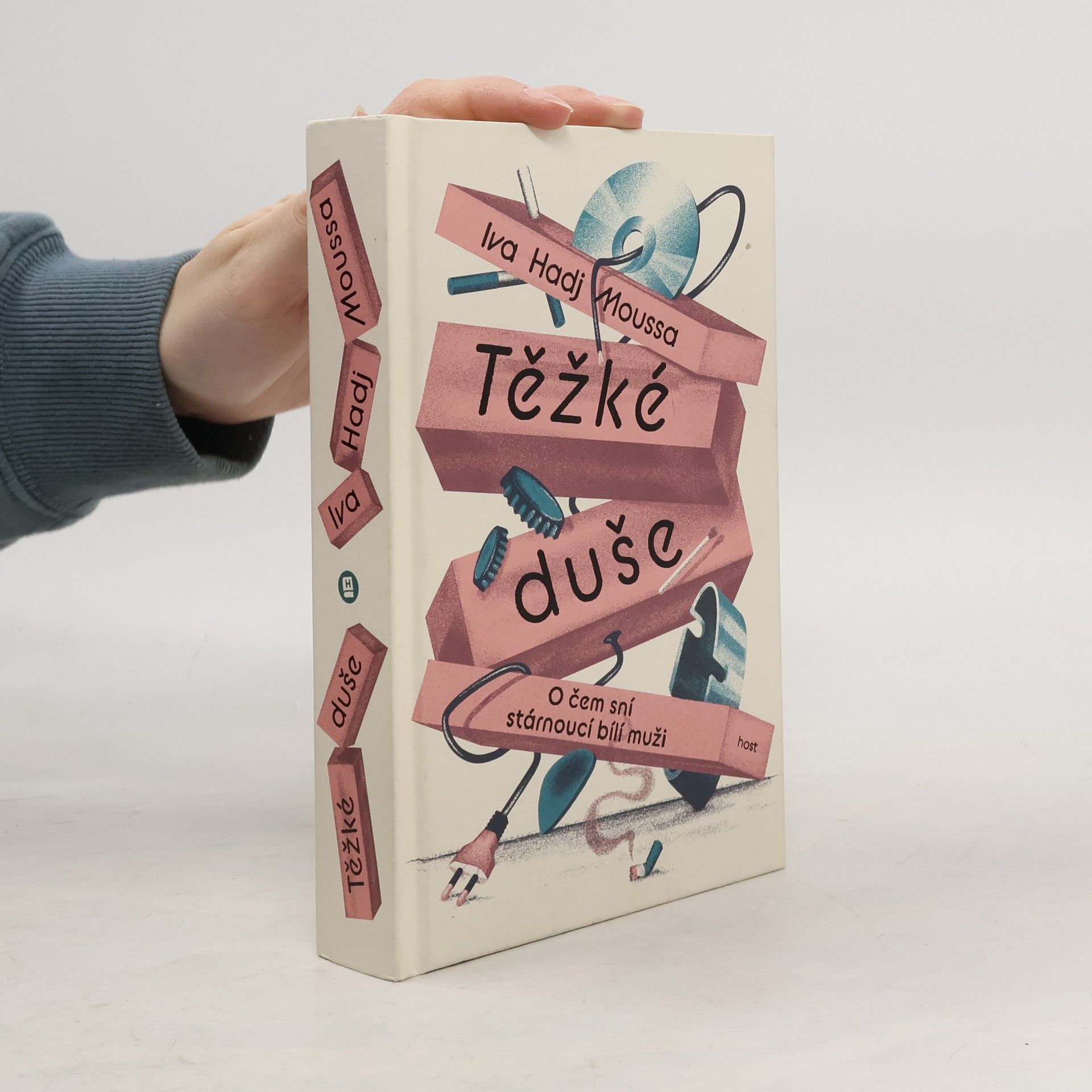 Těžké duše : o čem sní stárnoucí bílí muži