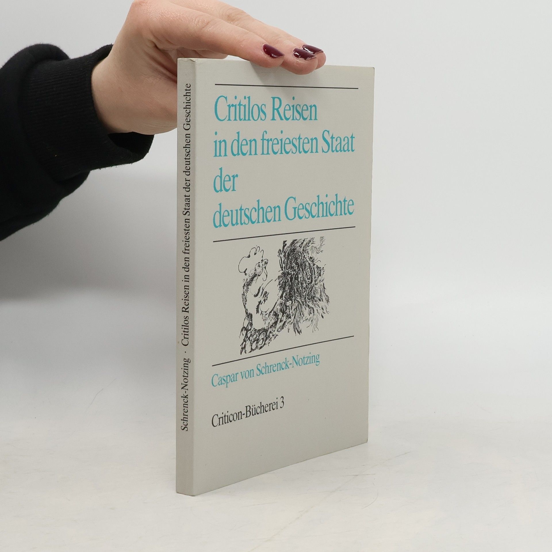 Critilos Reisen in den freiesten Staat