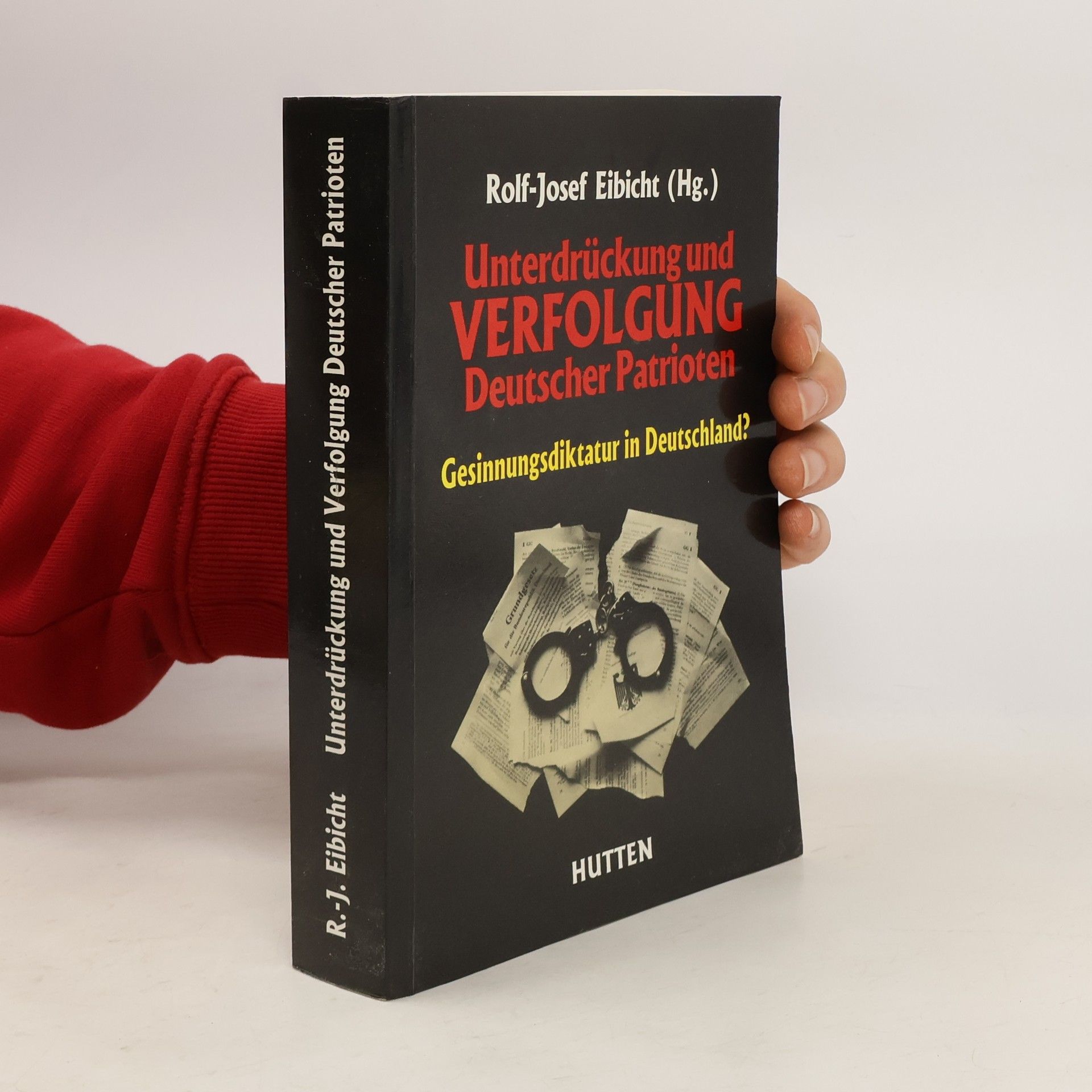 Unterdrückung und Verfolgung deutscher Patrioten