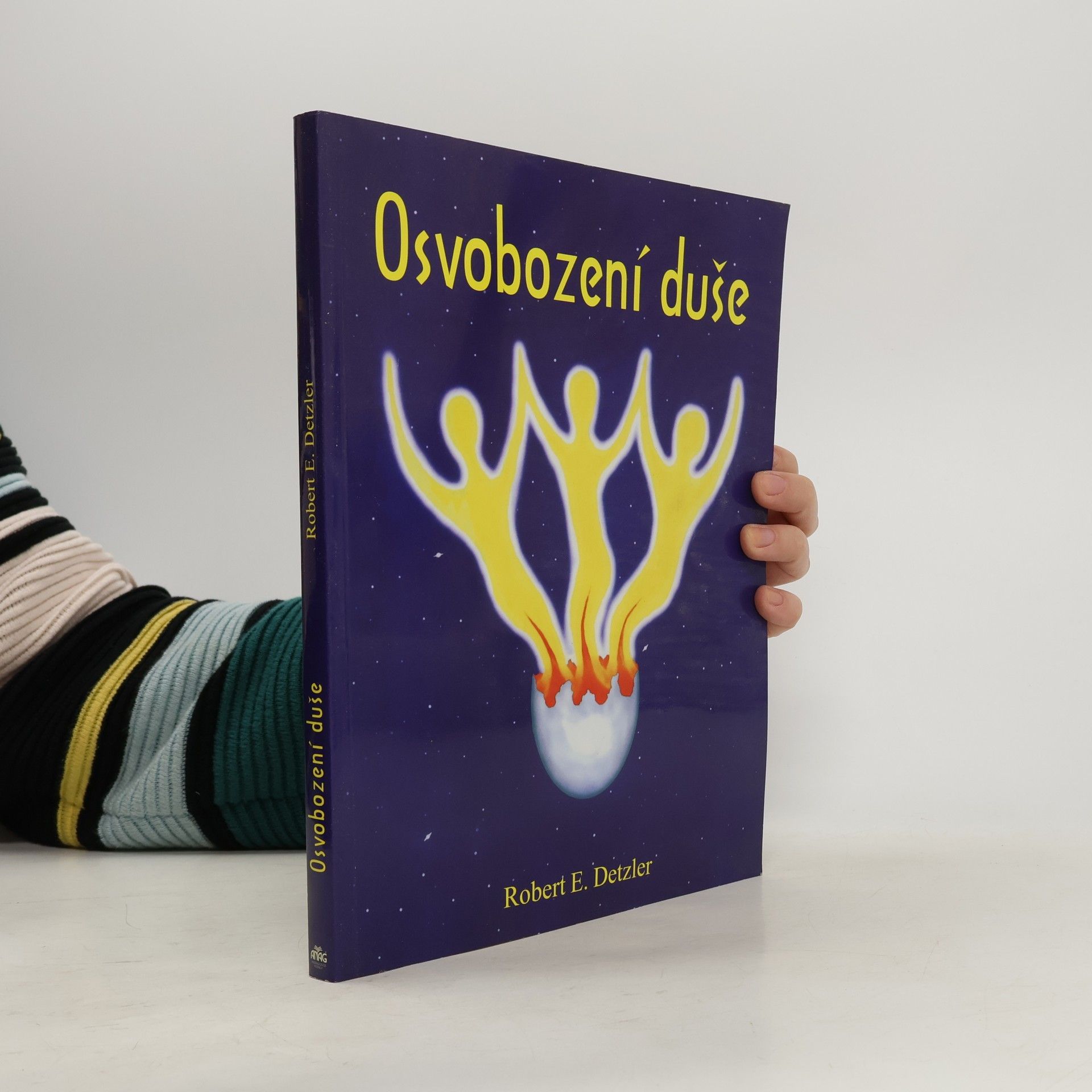 Robert E. Detzler Osvobození duše