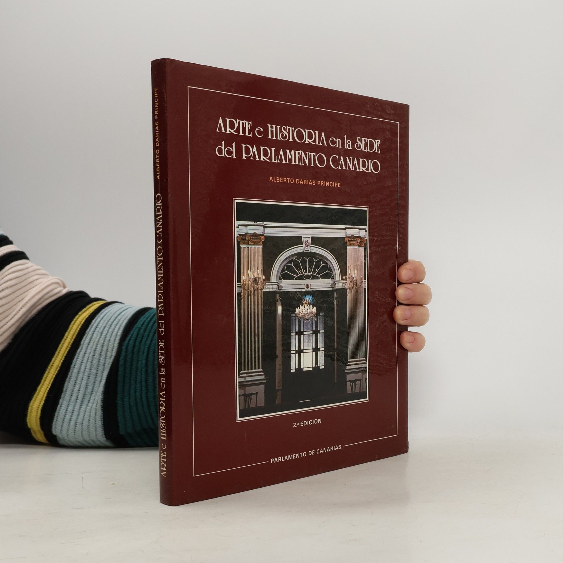 Alberto Darias Príncipe Arte e historia en la sede del Parlamento Canario