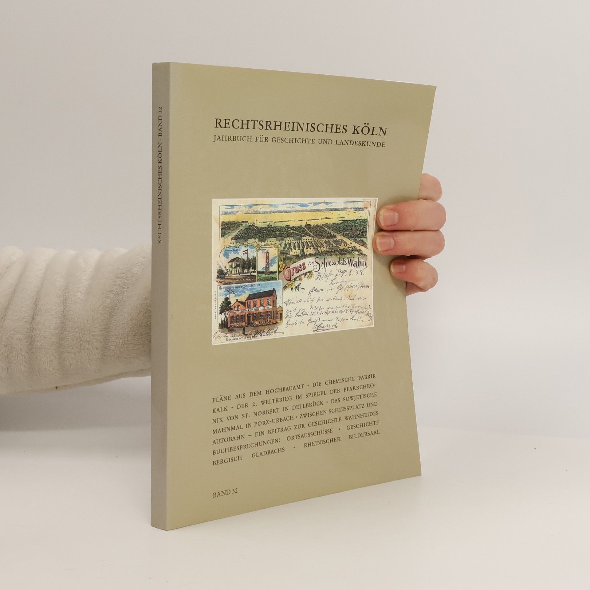 Kolektív autorov Rechtsrheinisches Köln. Band 32