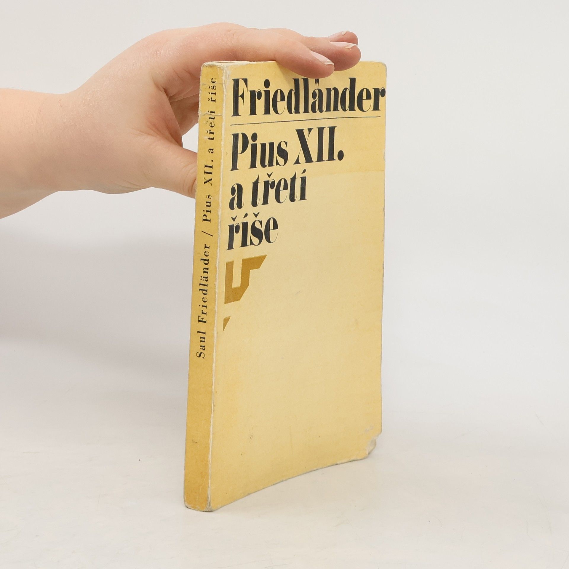 Saul Friedländer Pius XII. a třetí říše