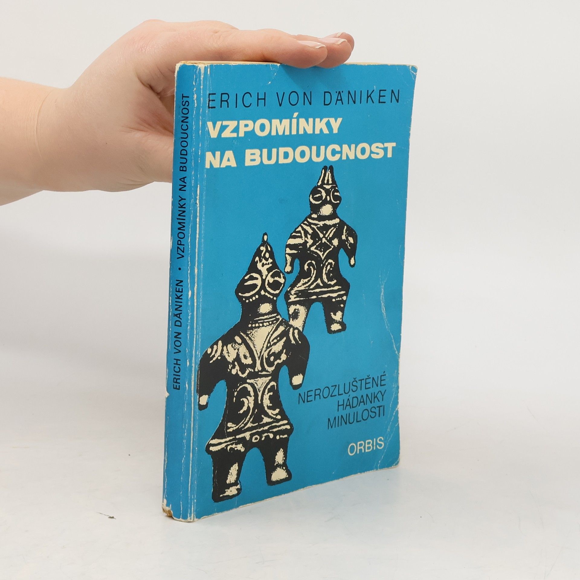 Erich von Däniken Vzpomínky na budoucnost