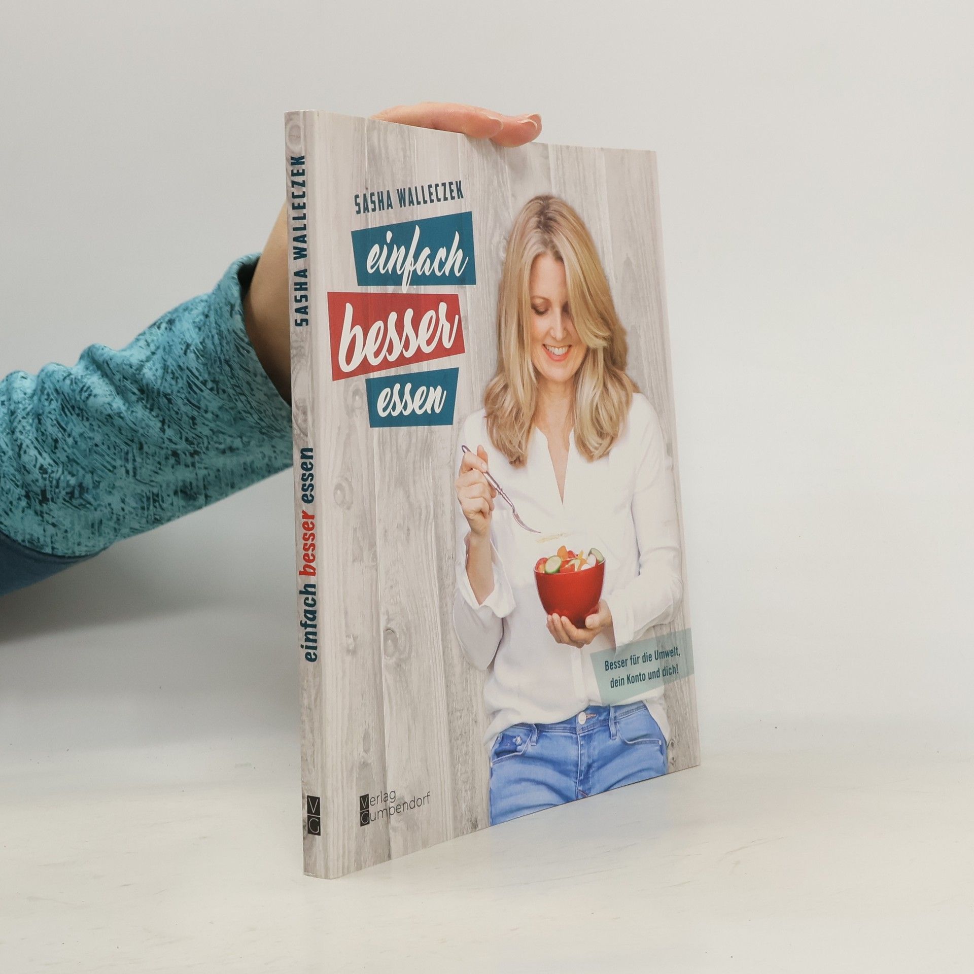 Sasha Walleczek Einfach besser essen