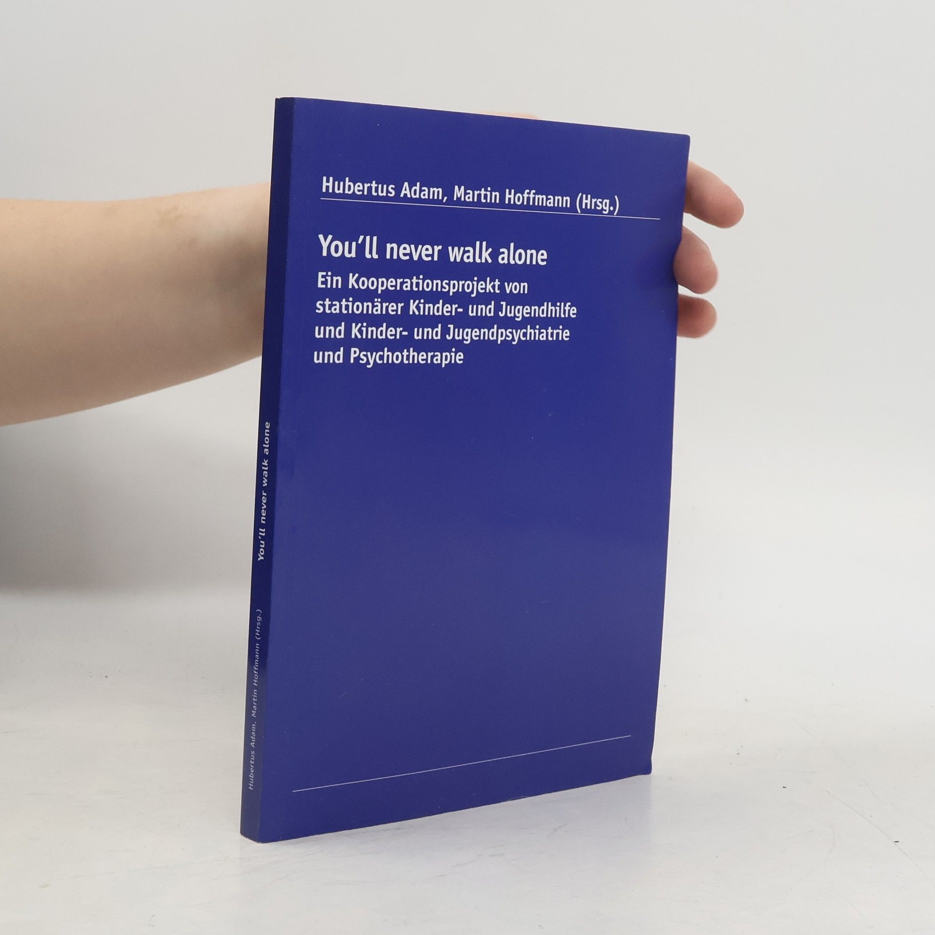 You'll Never Walk Alone