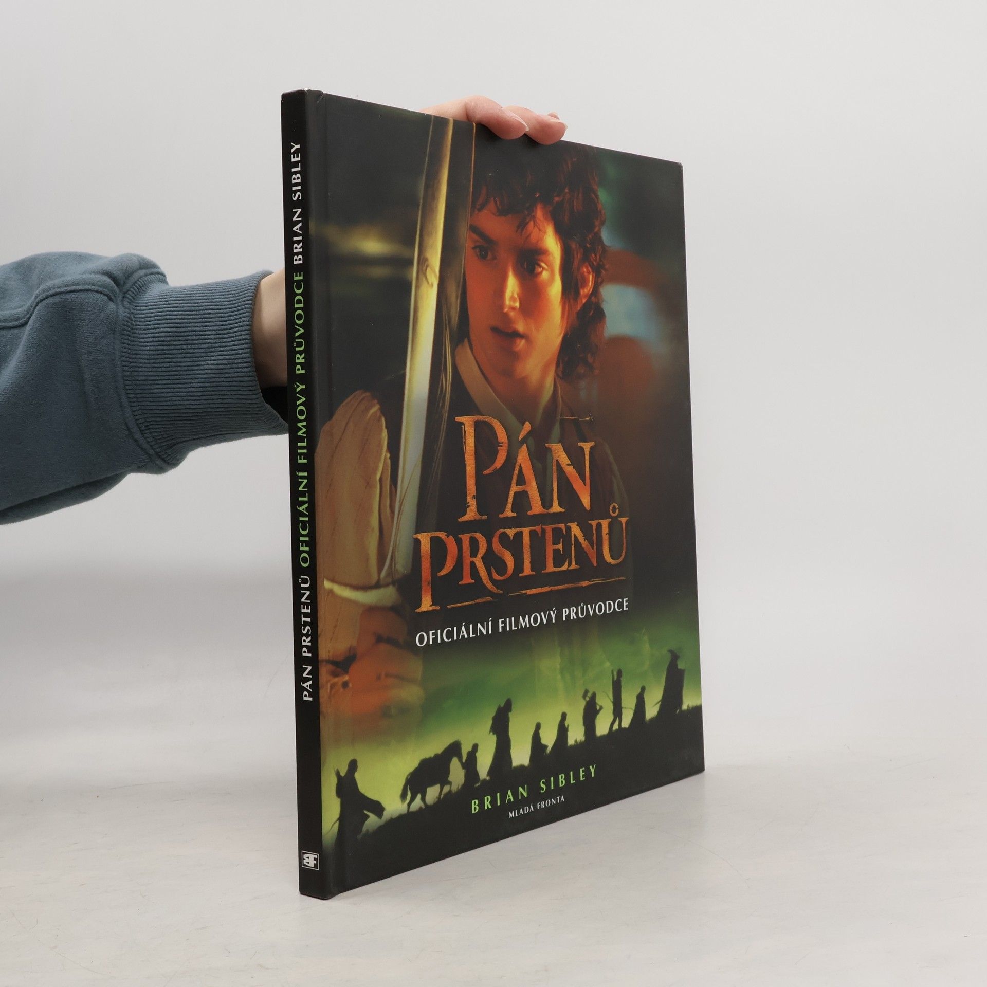 Stanislava Pošustová Menšíková Pán prstenů - oficiální filmový průvodce