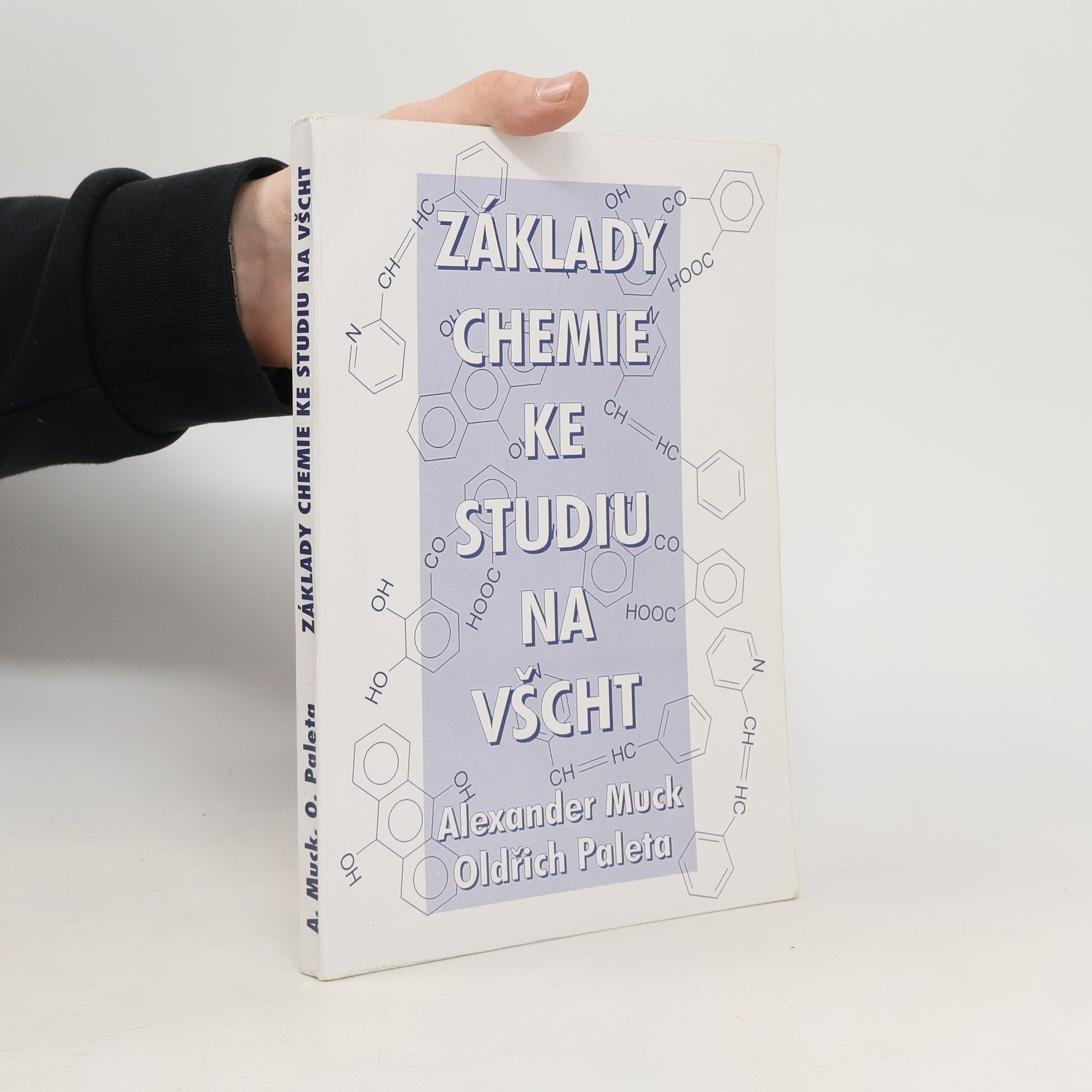 Alexander Muck Základy chemie ke studiu na VŠCHT