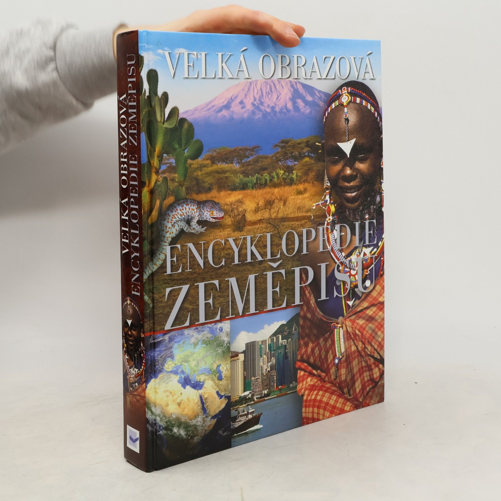 Kolektiv autorů Velká obrazová encyklopedie zeměpisu
