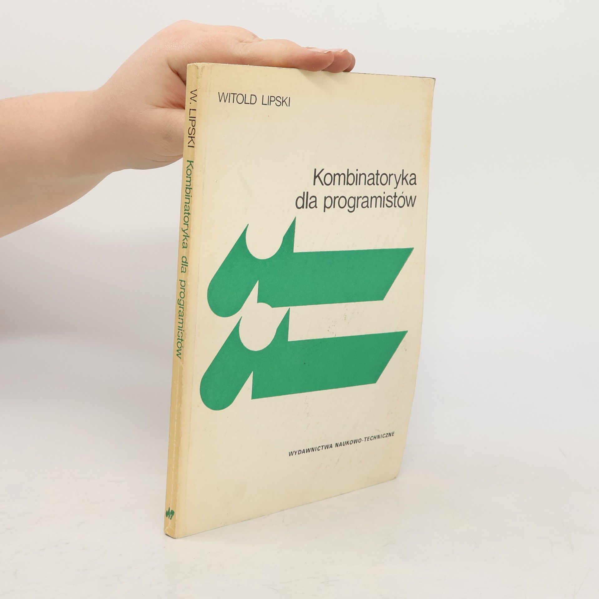 Witold Lipski (Jr.) Kombinatoryka dla programisto w