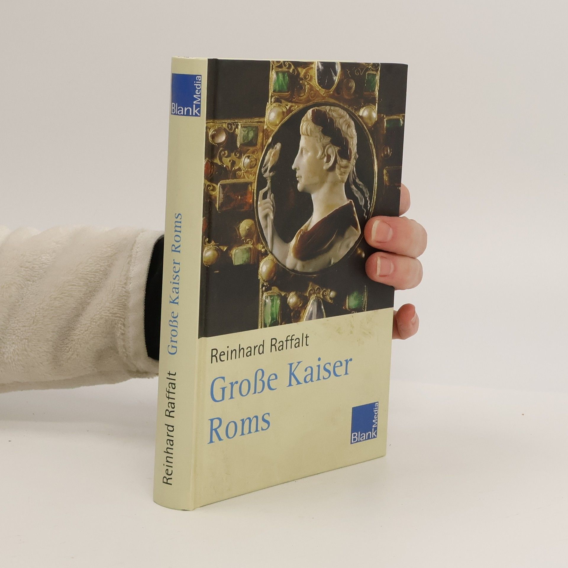 Reinhard Raffalt Große Kaiser Roms