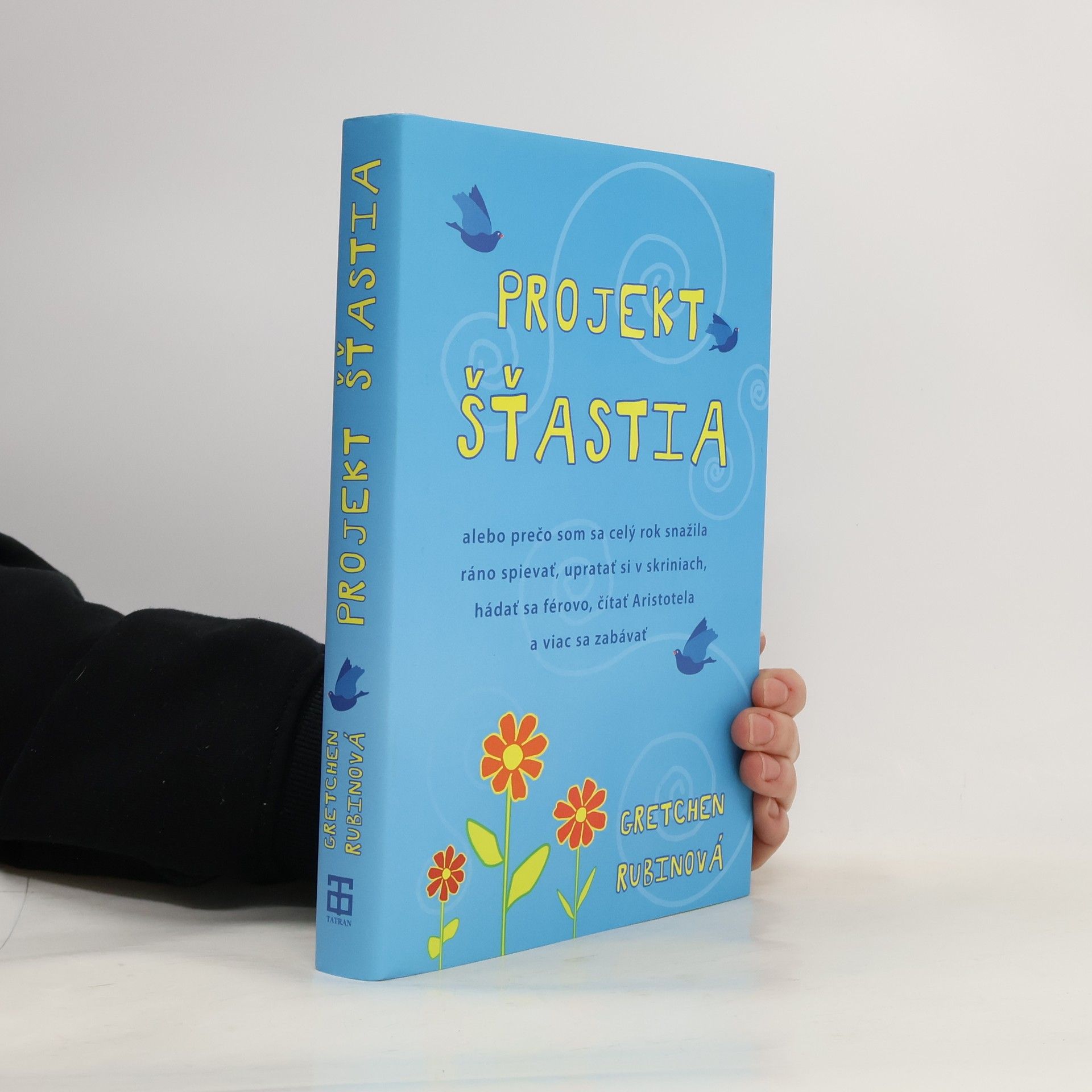 Gretchen Rubin Projekt šťastia