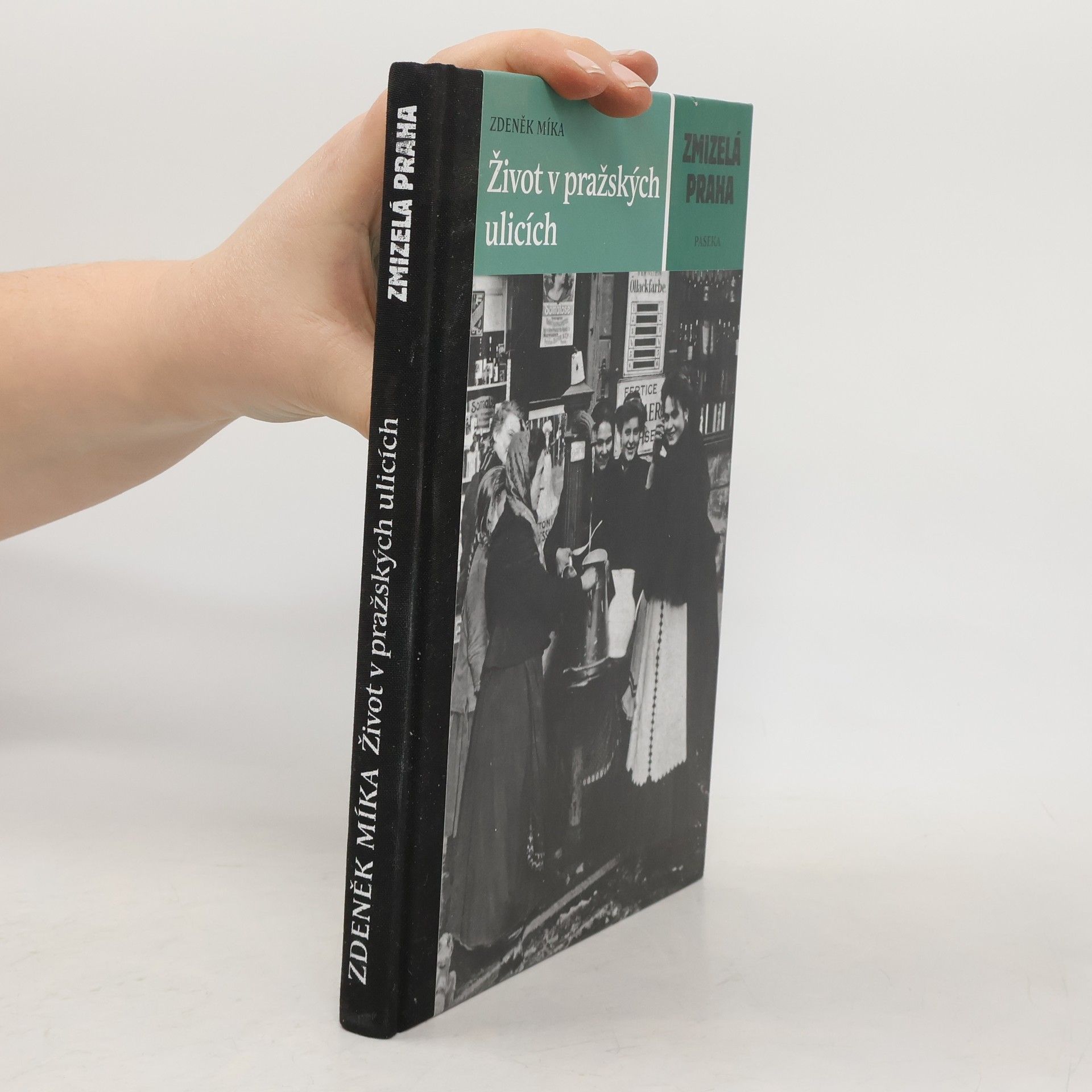 Zdeněk Míka Život v pražských ulicích