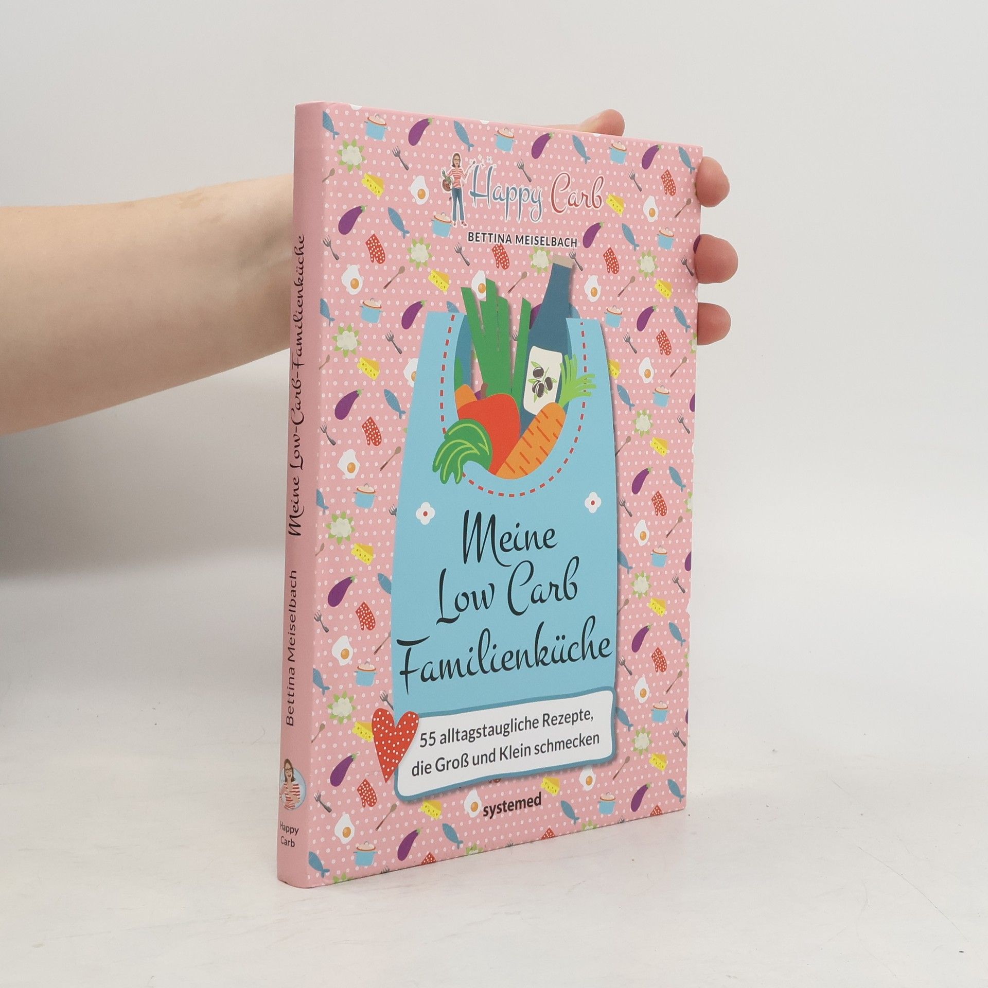Bettina Meiselbach Happy Carb: Meine Low-Carb-Familienküche