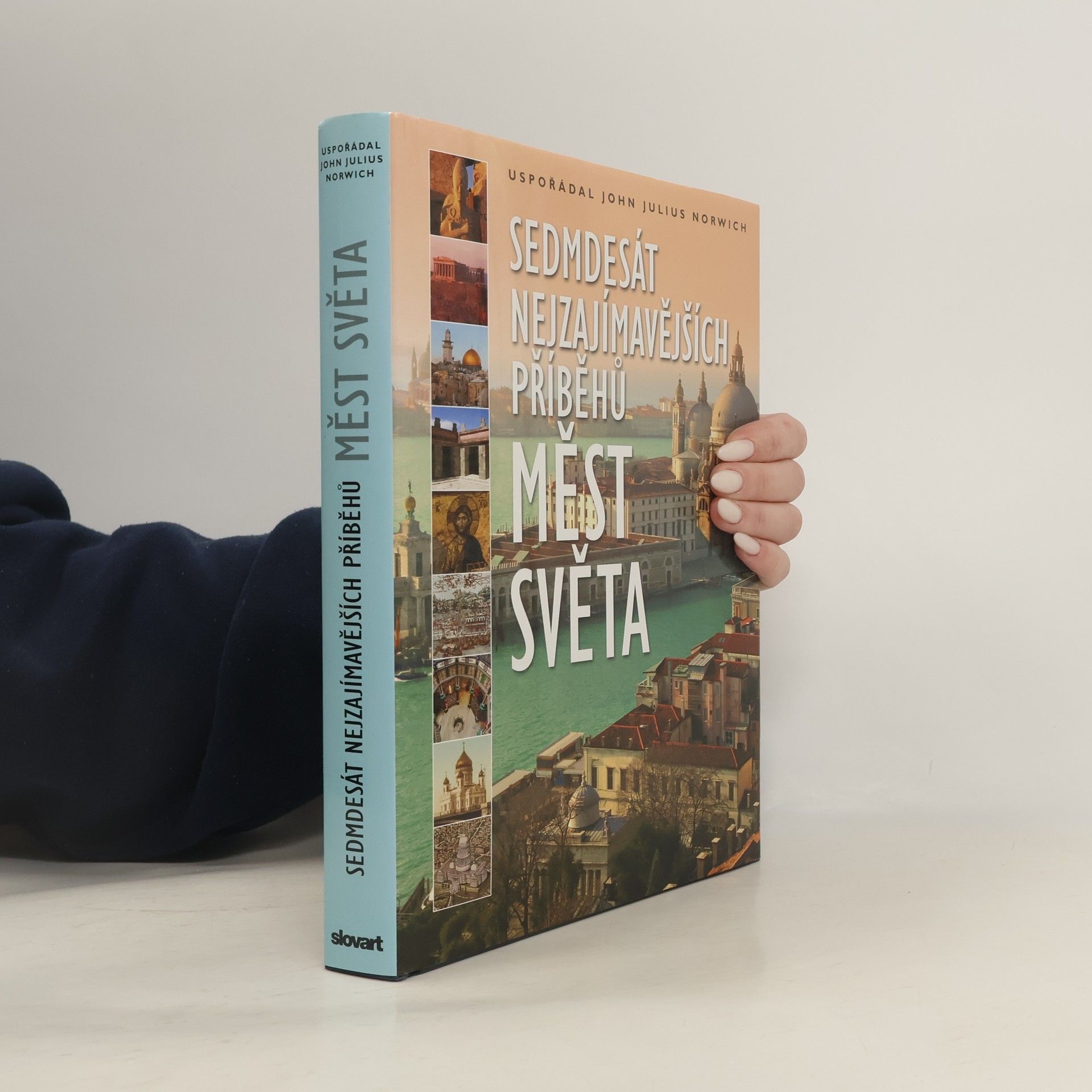 Sedmdesát nejzajímavějších příběhů měst světa