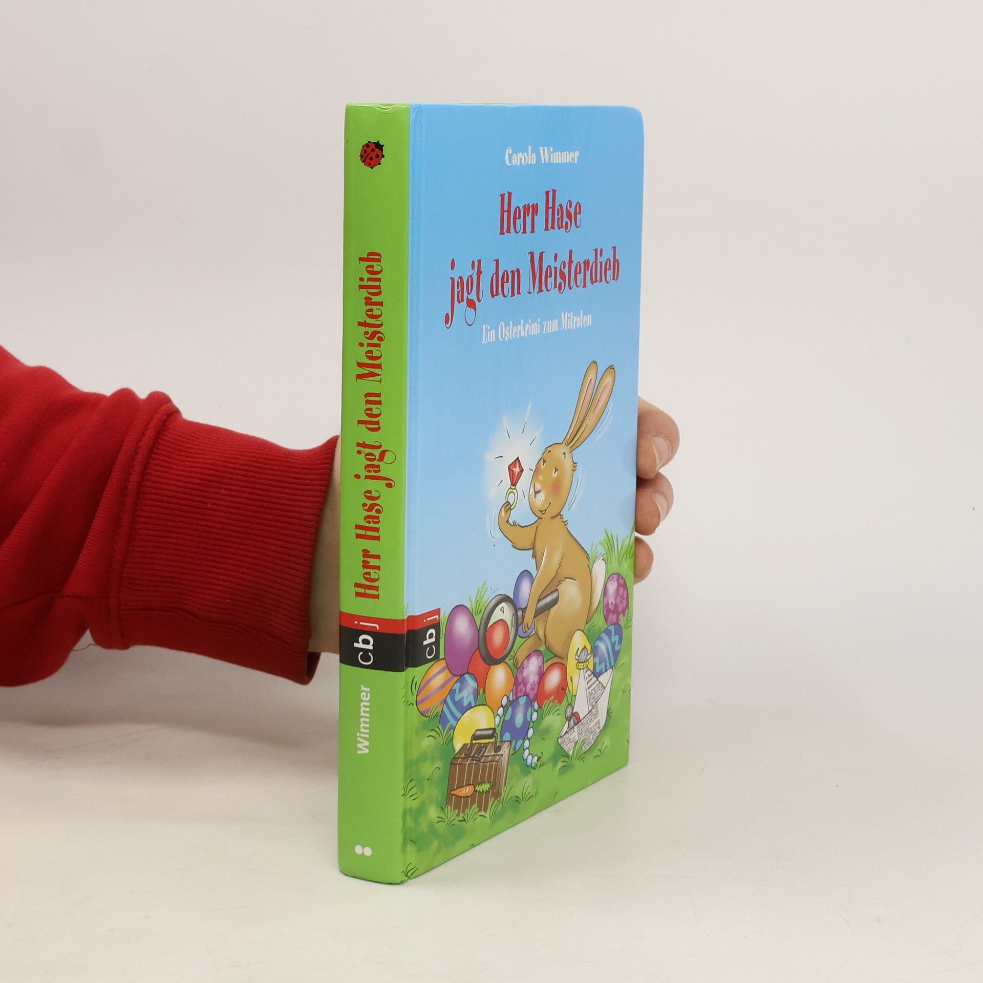 Carola Wimmer Herr Hase jagt den Meisterdieb