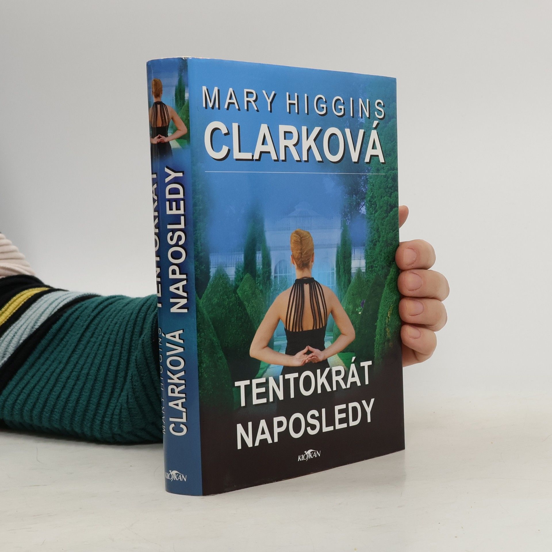 Mary Higginsová Clarková Tentokrát naposledy