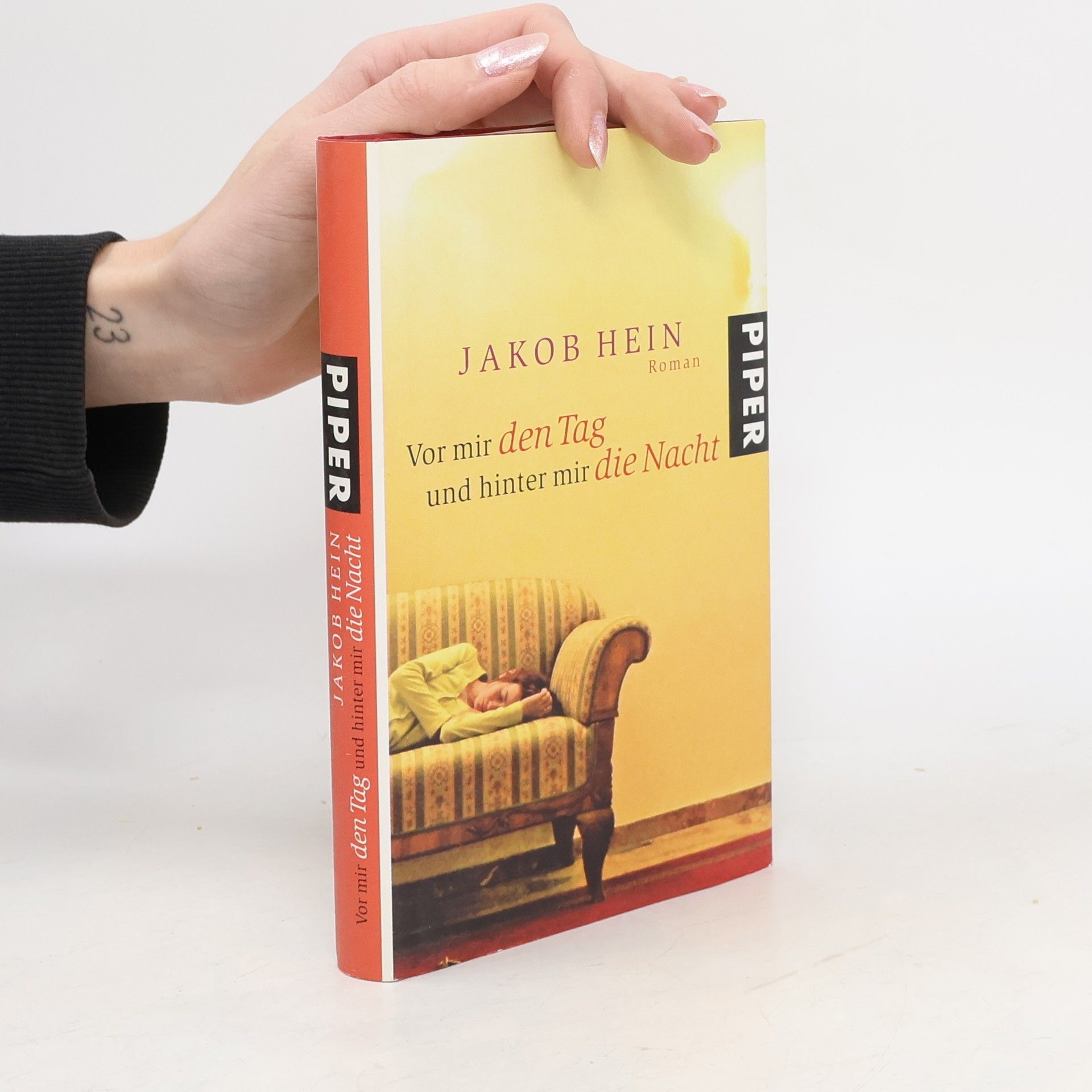 Jakob Hein Vor mir den Tag und hinter mir die Nacht