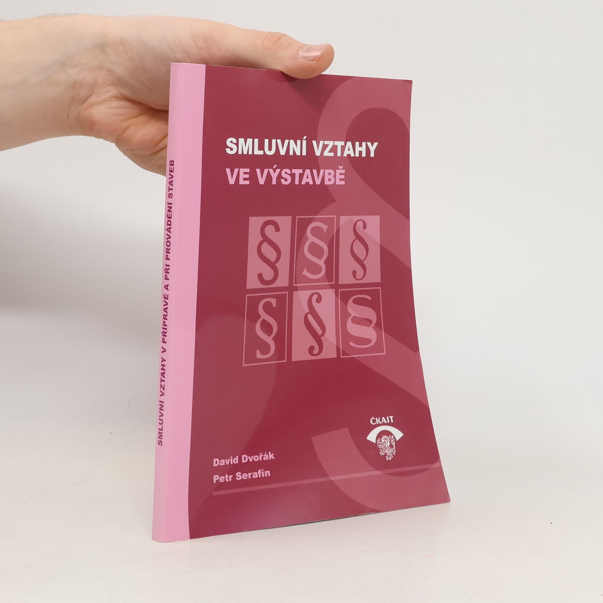 David Dvořák Smluvní vztahy ve výstavbě