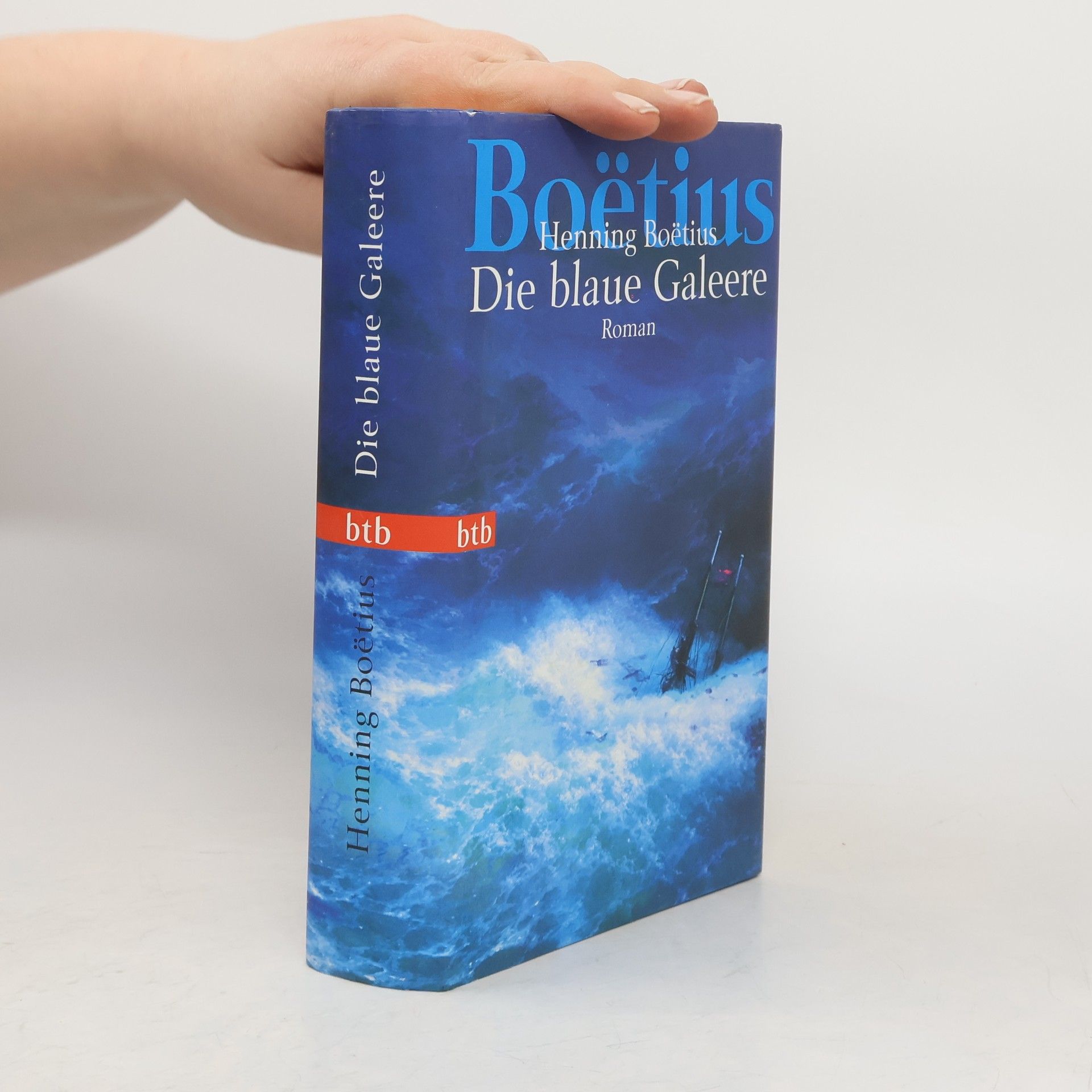 Henning Boe͏̈tius Die blaue Galeere
