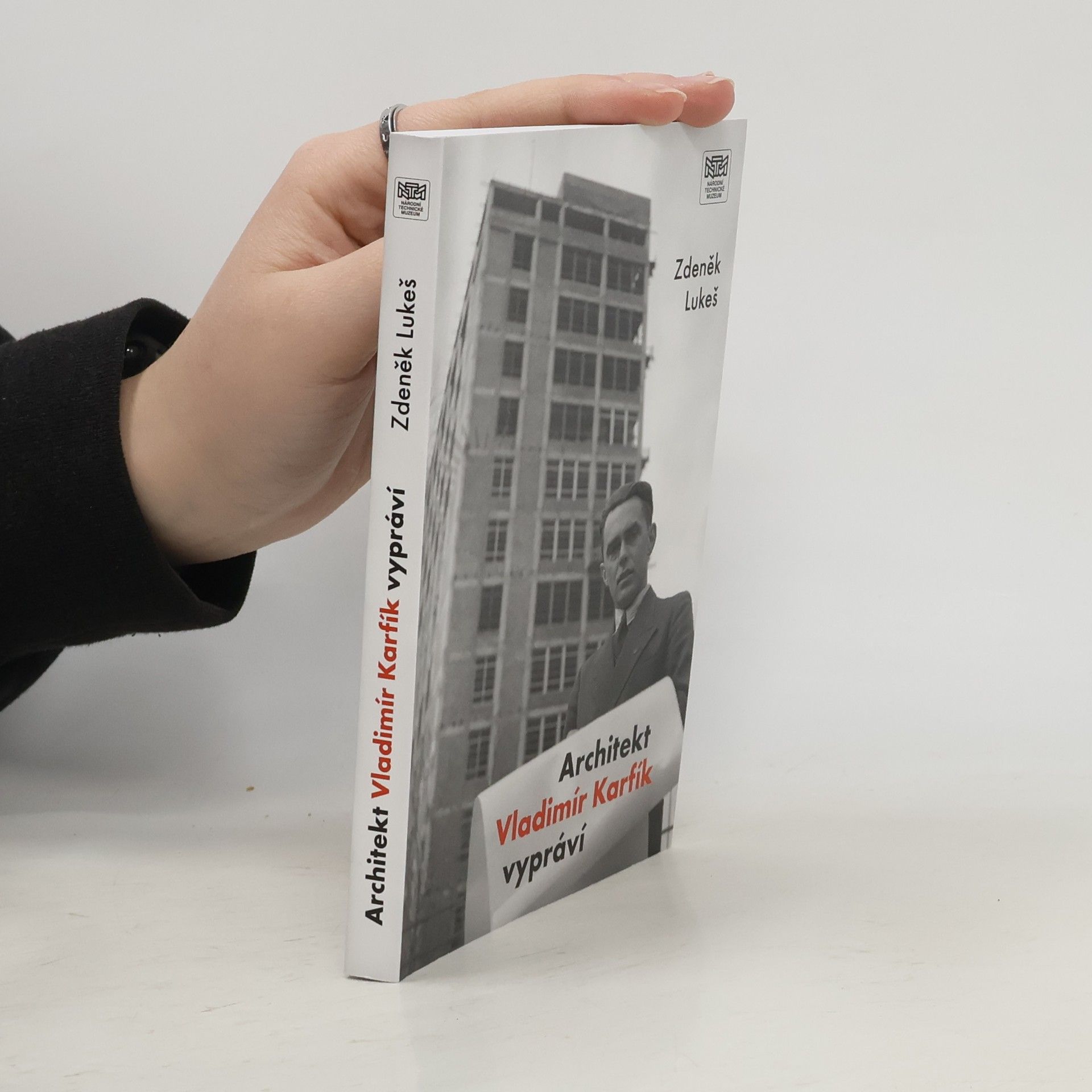 Zdeněk Lukeš Architekt Vladimír Karfík vypráví