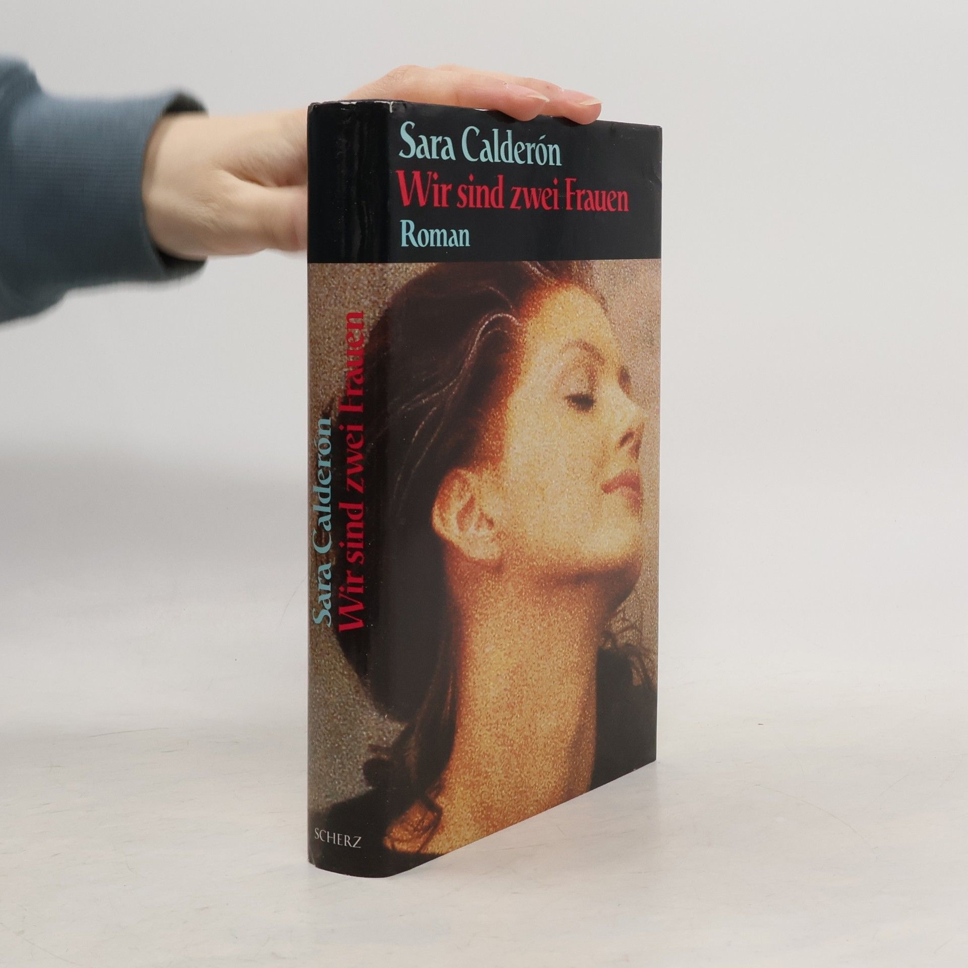 Sara Levi Calderón Wir sind zwei Frauen