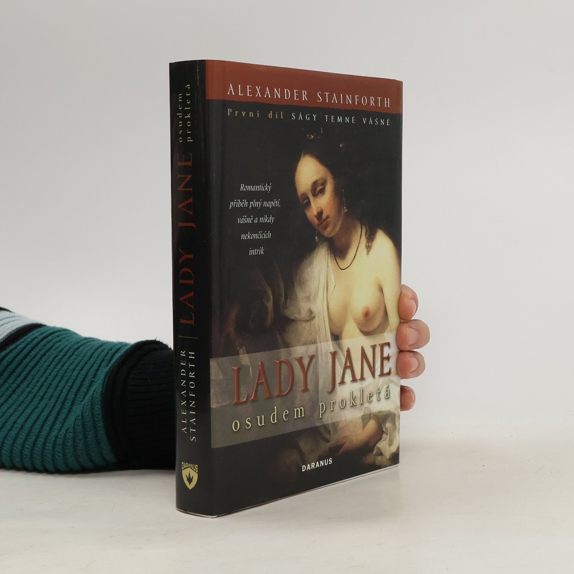 Lady Jane. Osudem prokletá. První díl Ságy temné vášně