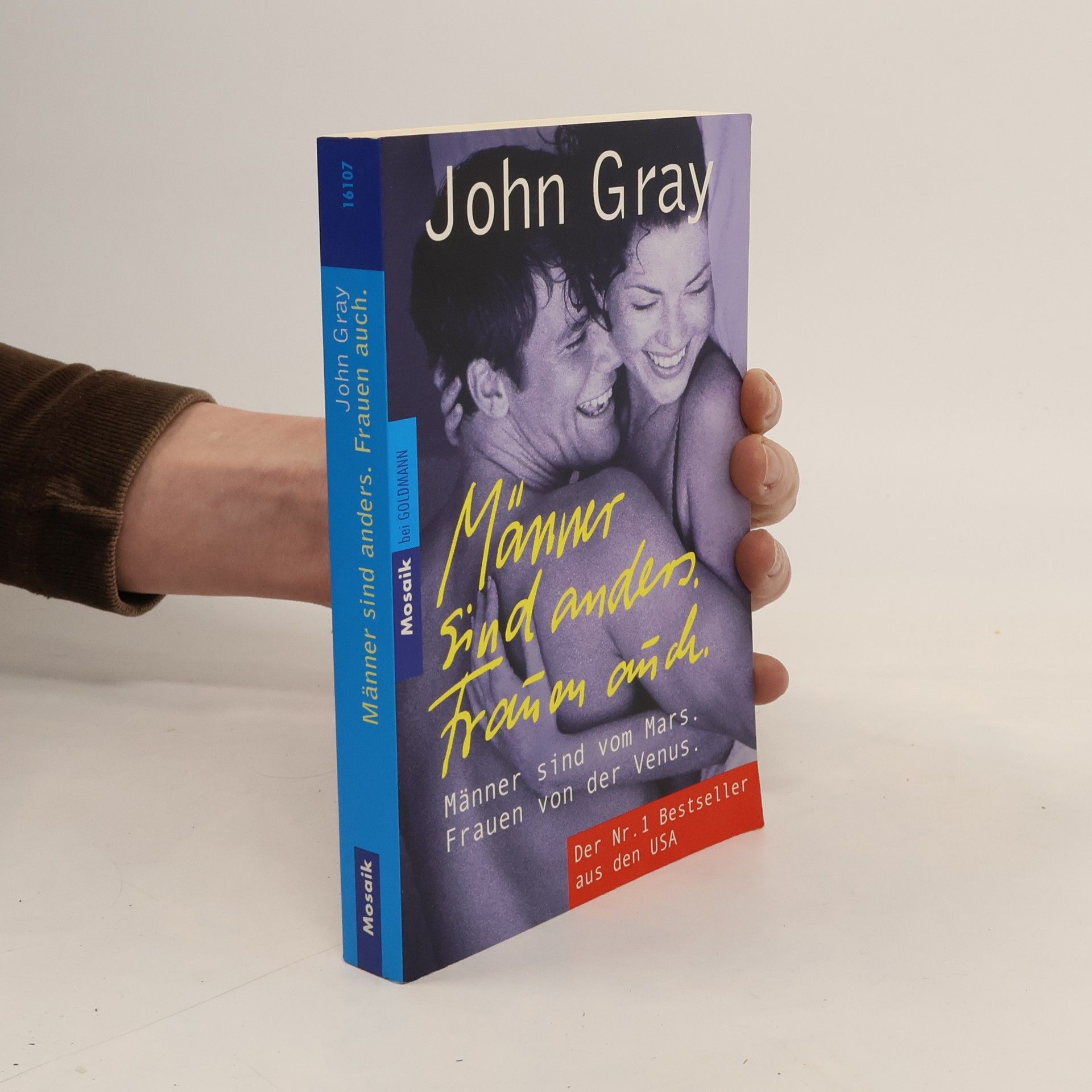 John Gray Männer sind anders. Frauen auch