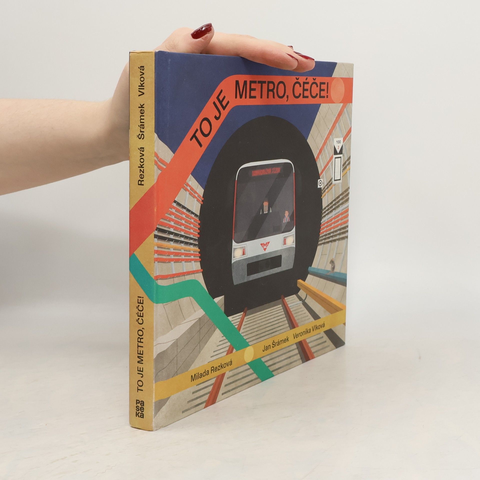 Veronika Vlková To je metro, čéče!