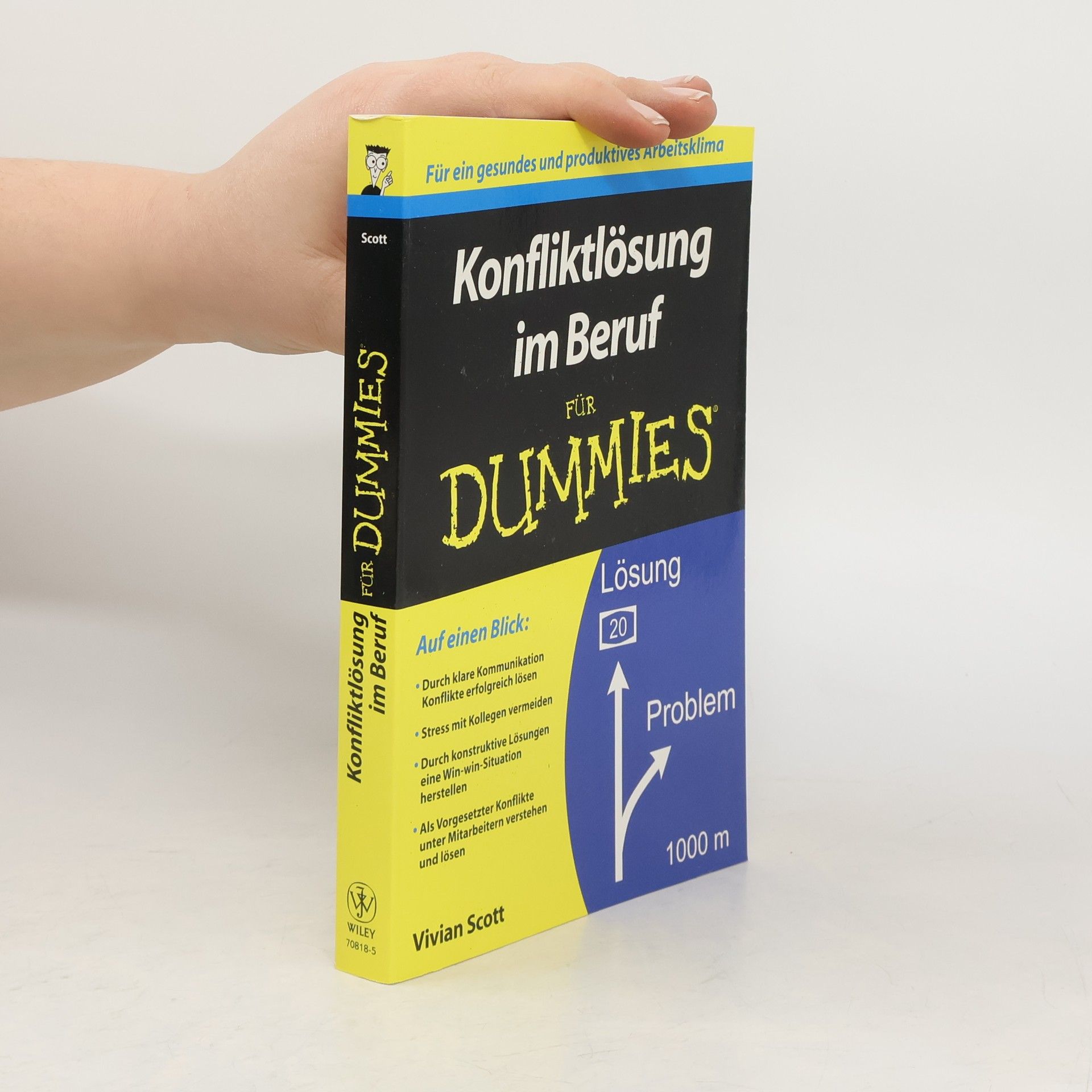 Konfliktlösung im Beruf für Dummies