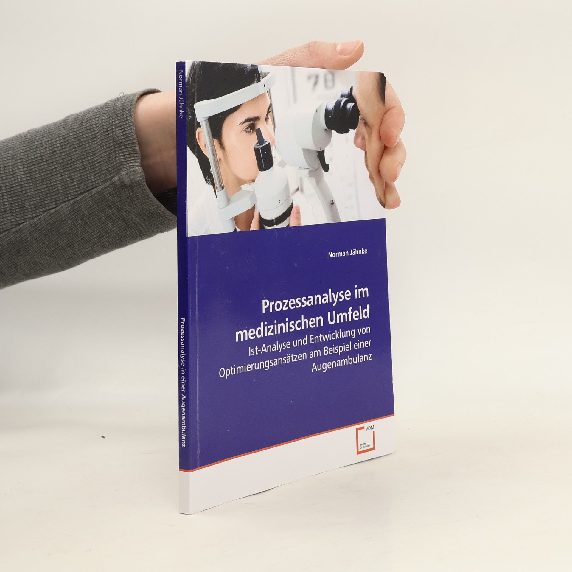 Norman Jähnke Prozessanalyse im medizinischen Umfeld